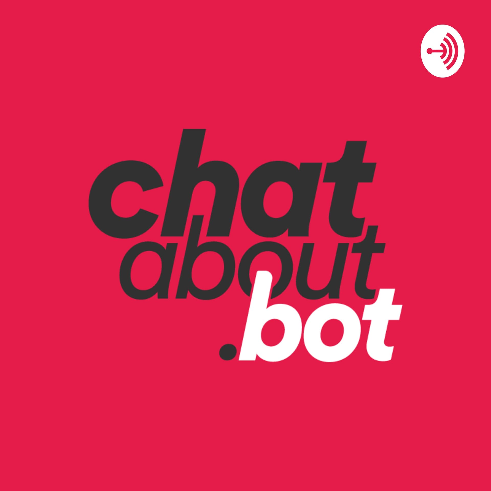Chat About Bot - Podcasts