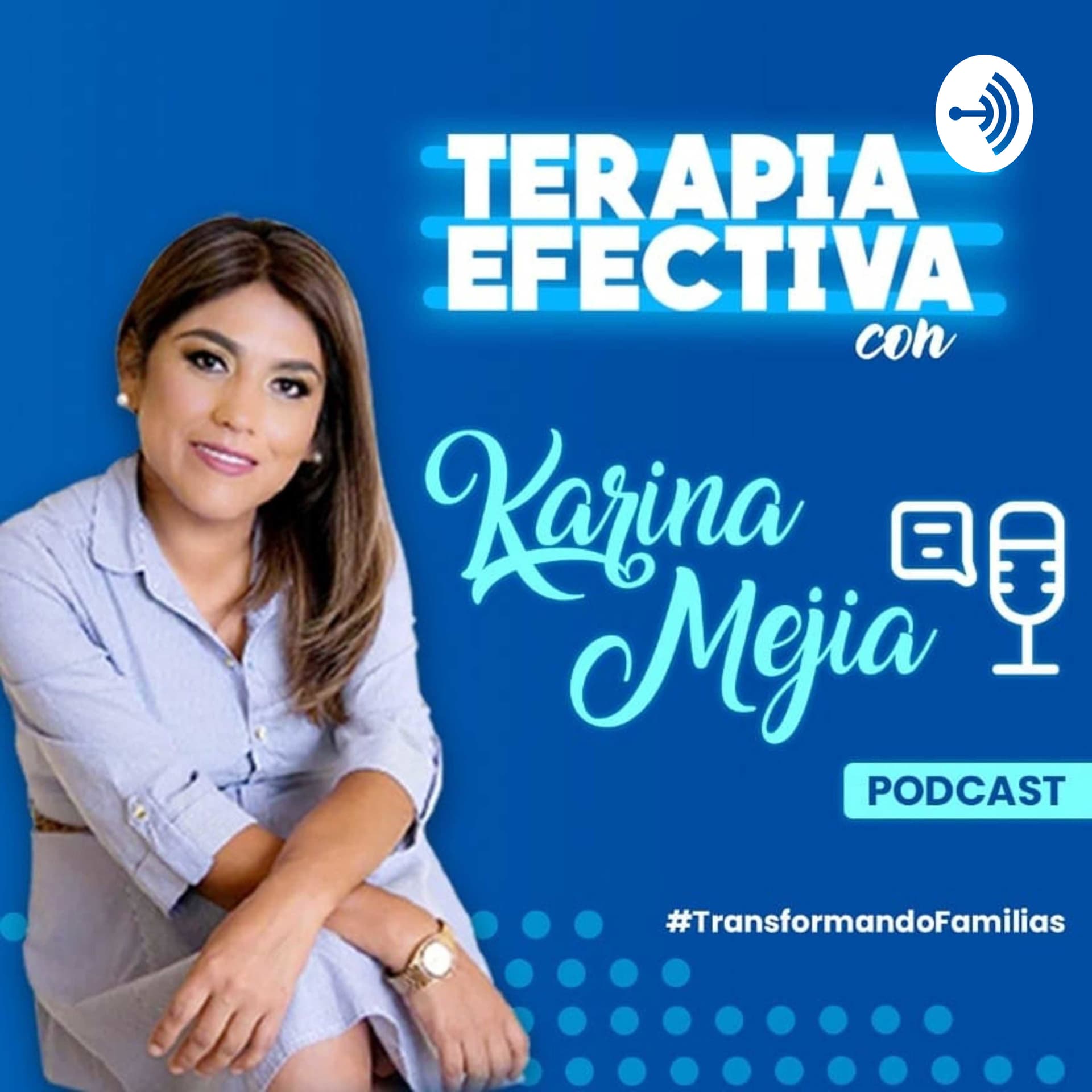 Terapia Efectiva con Karina - Podcasts