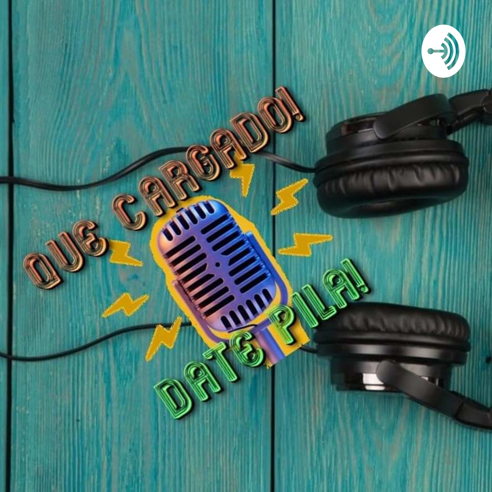 Que Cargado Podcast