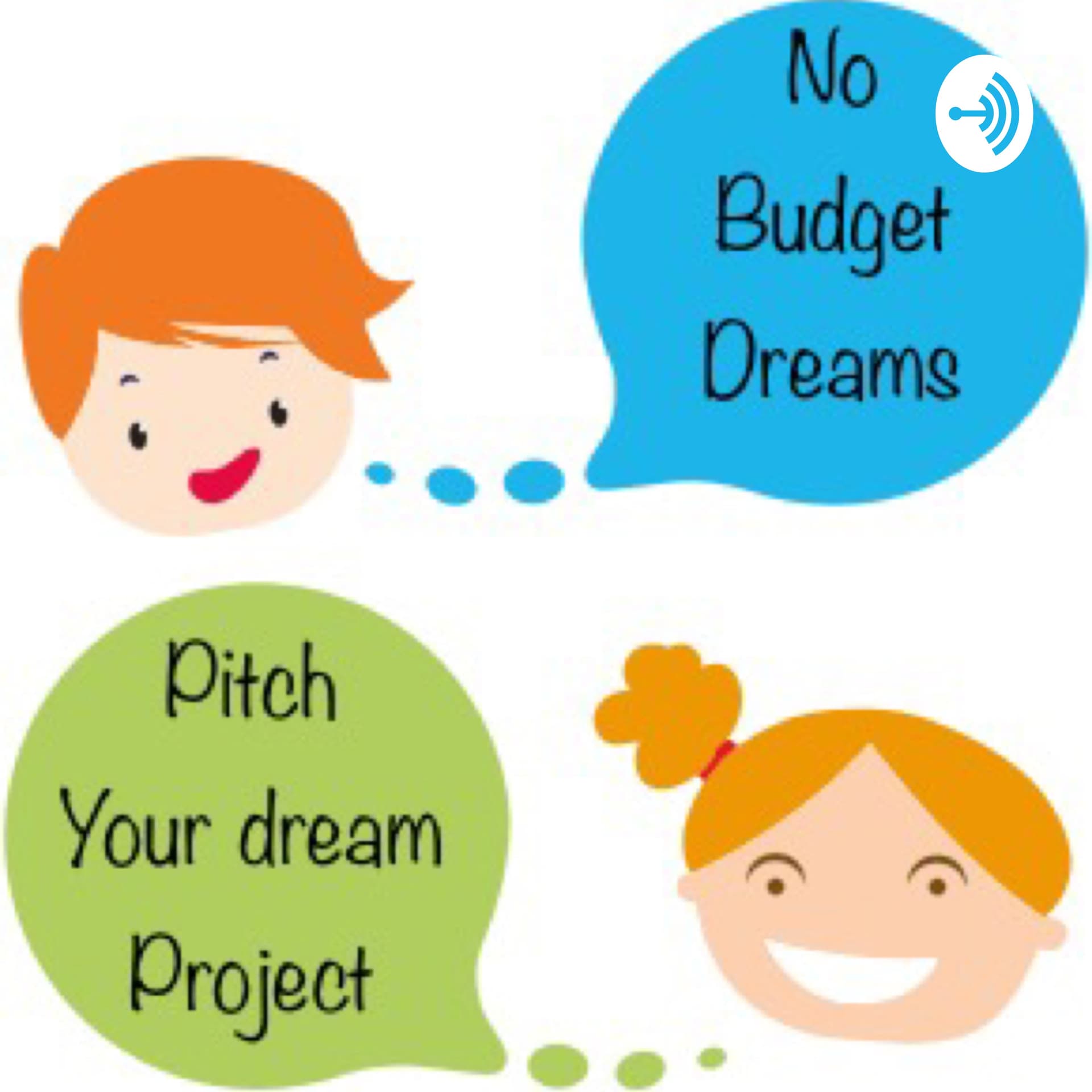 No Budget Dreams - Podcasts