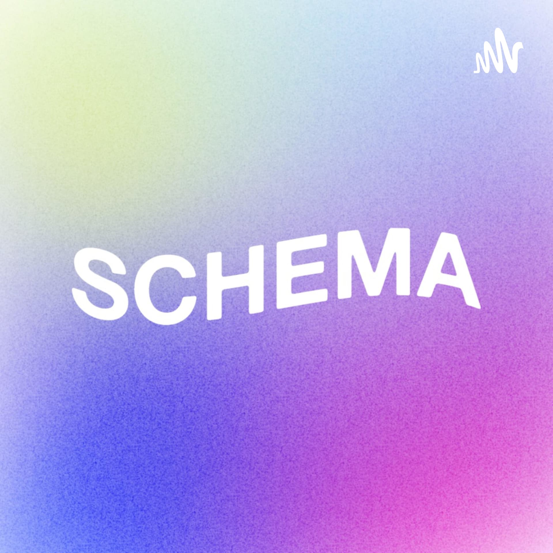 SCHEMA RADIO | スキーマラジオ - ポッドキャスト