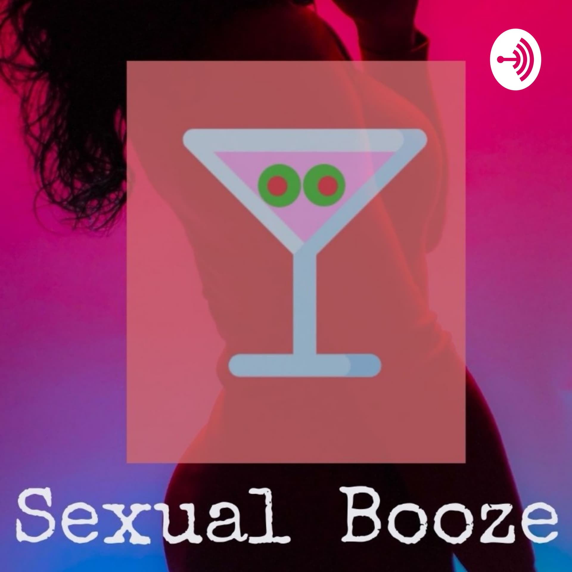 SexualBooze Podcast - Podcasts