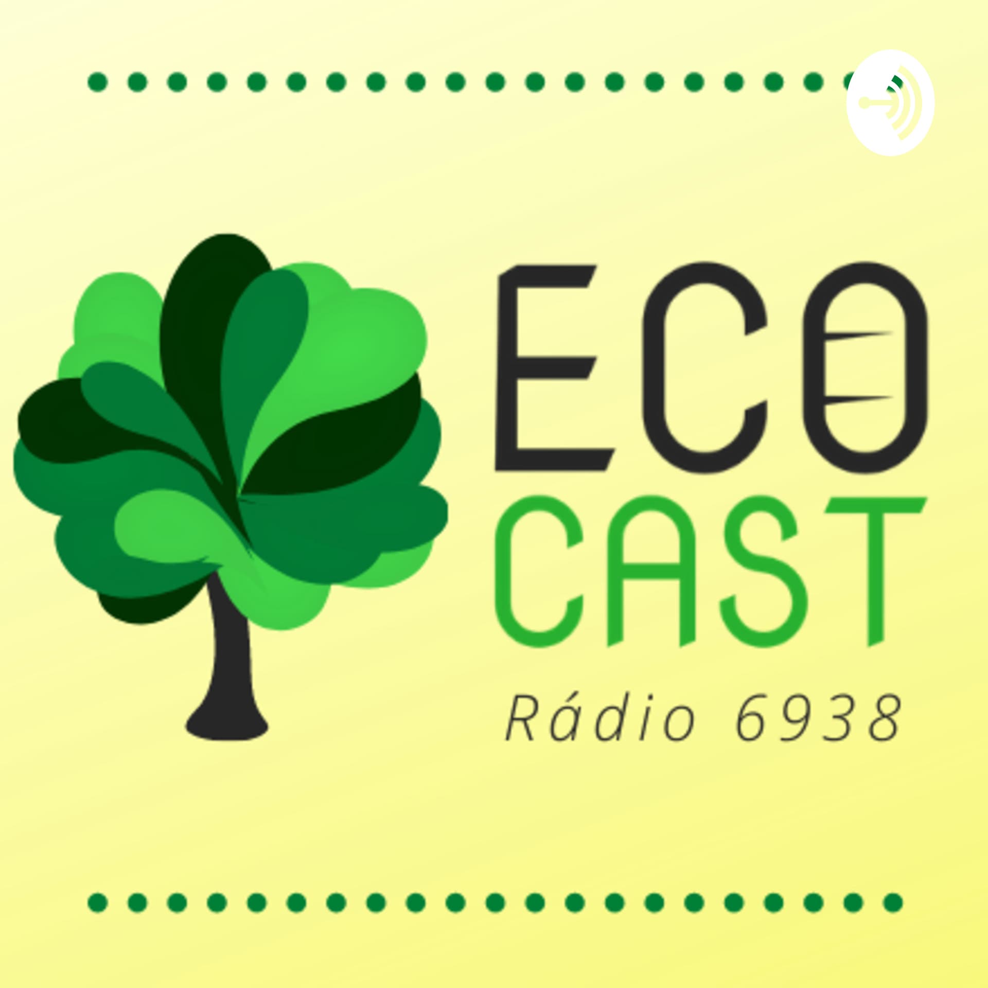 EcoCast - Rádio 6938 - Podcasts