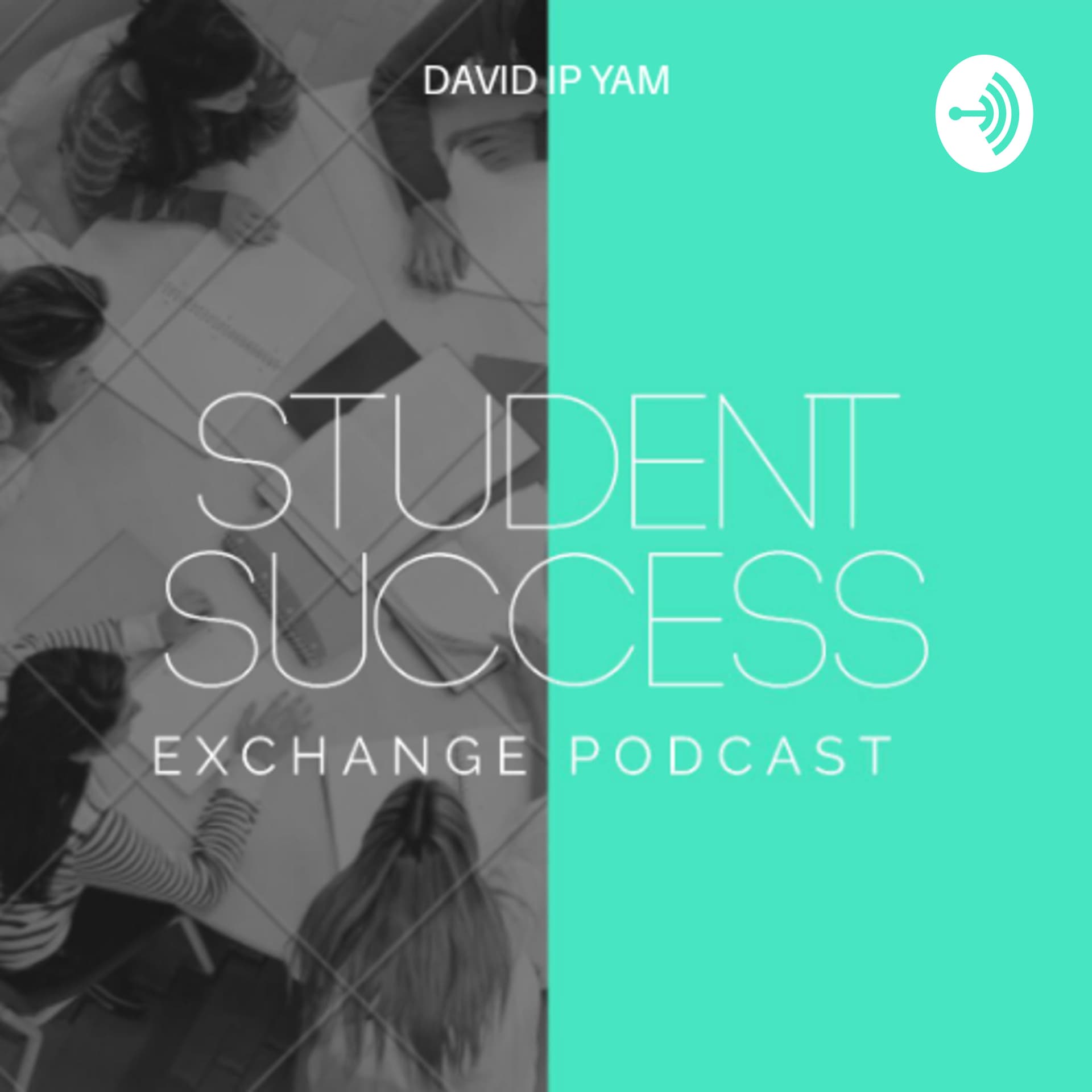 The Student Success Exchange - Podcasts