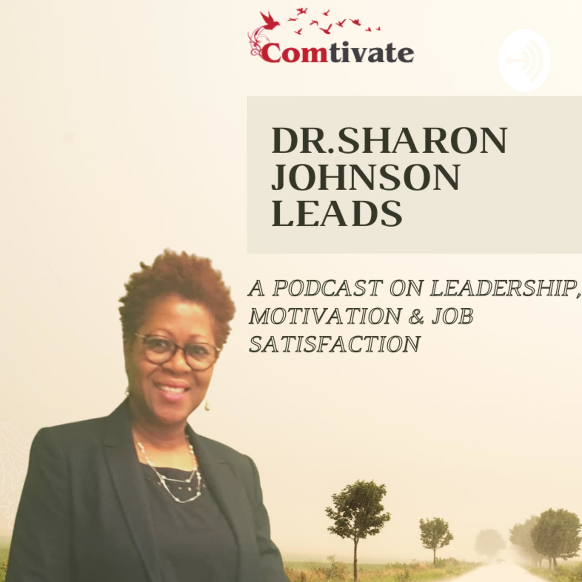Dr. Sharon Johnson LEADS - Podcasts