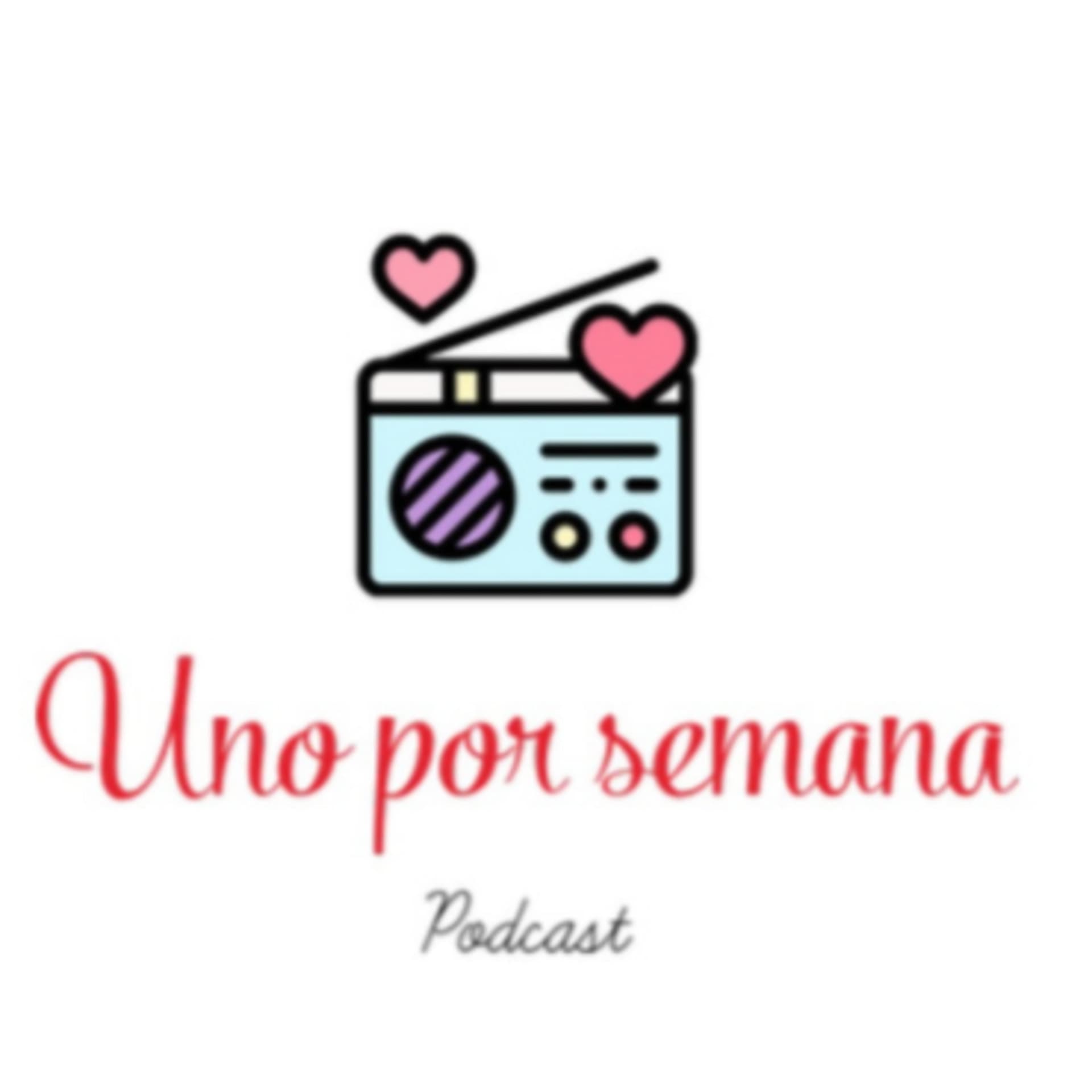Uno por Semana, mas es un vicio.(Con Marcela Godoy y Florencia Rizzo) - بودكاست