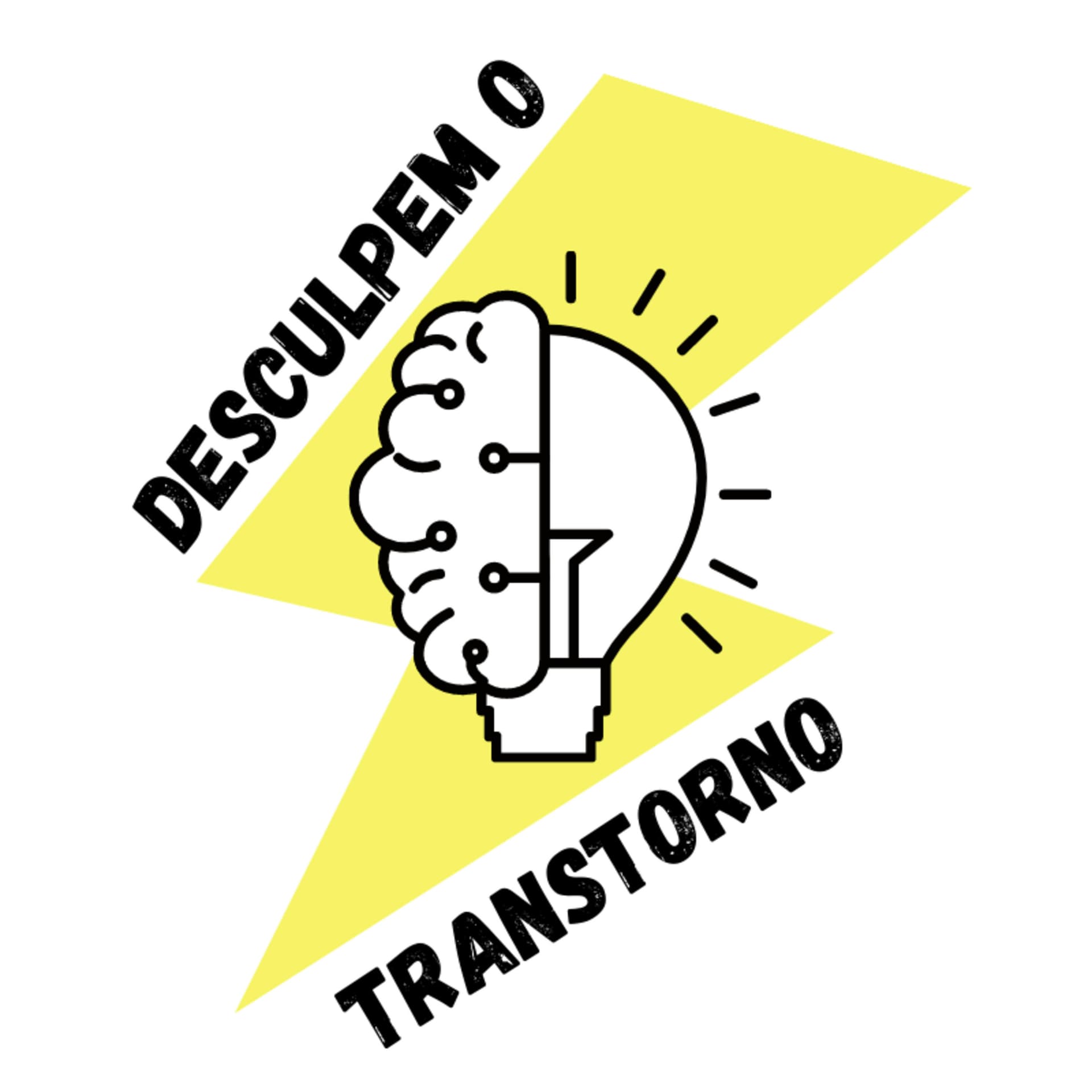 Desculpem o transtorno - Podcasts