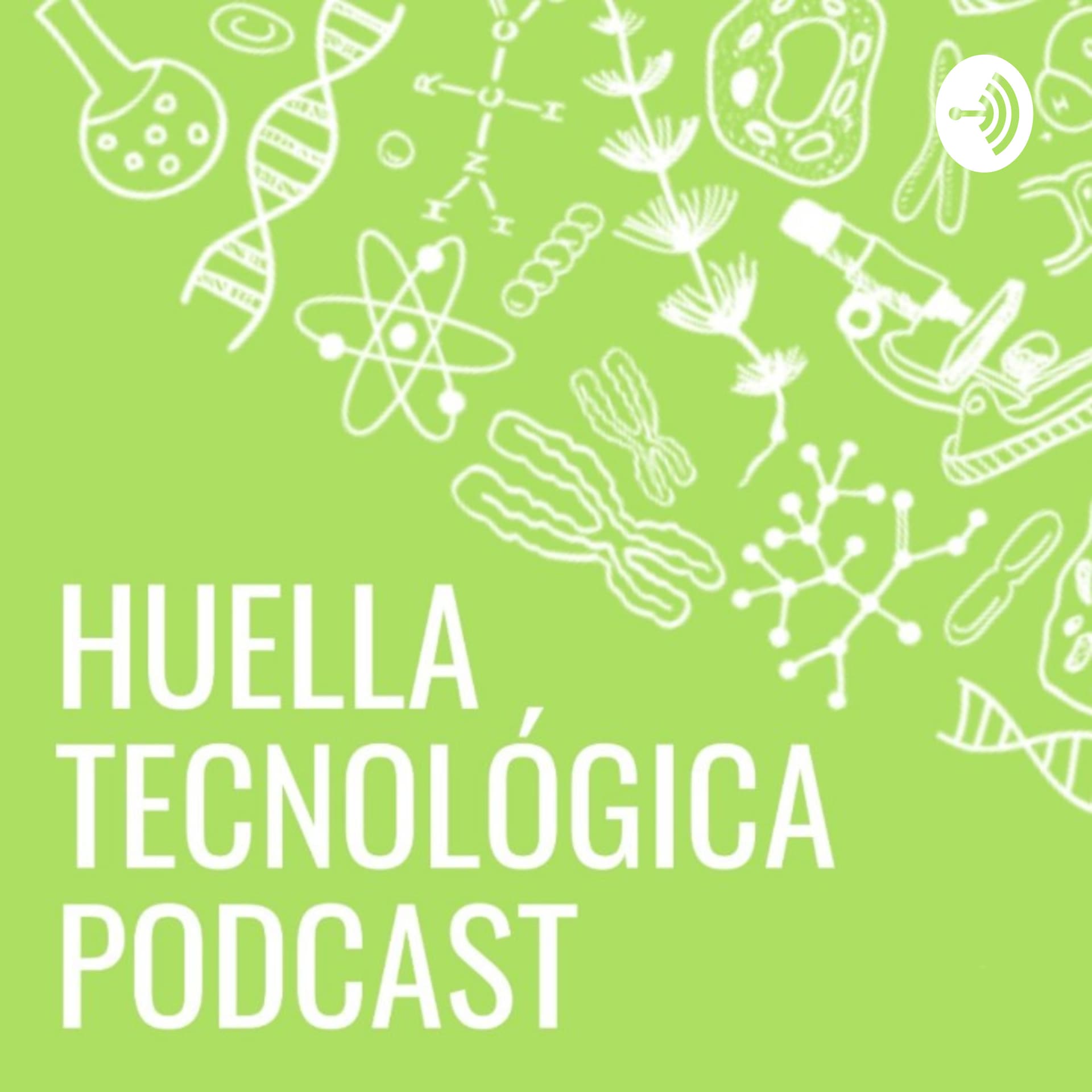 Huella Tecnológica Podcast - Podcasts