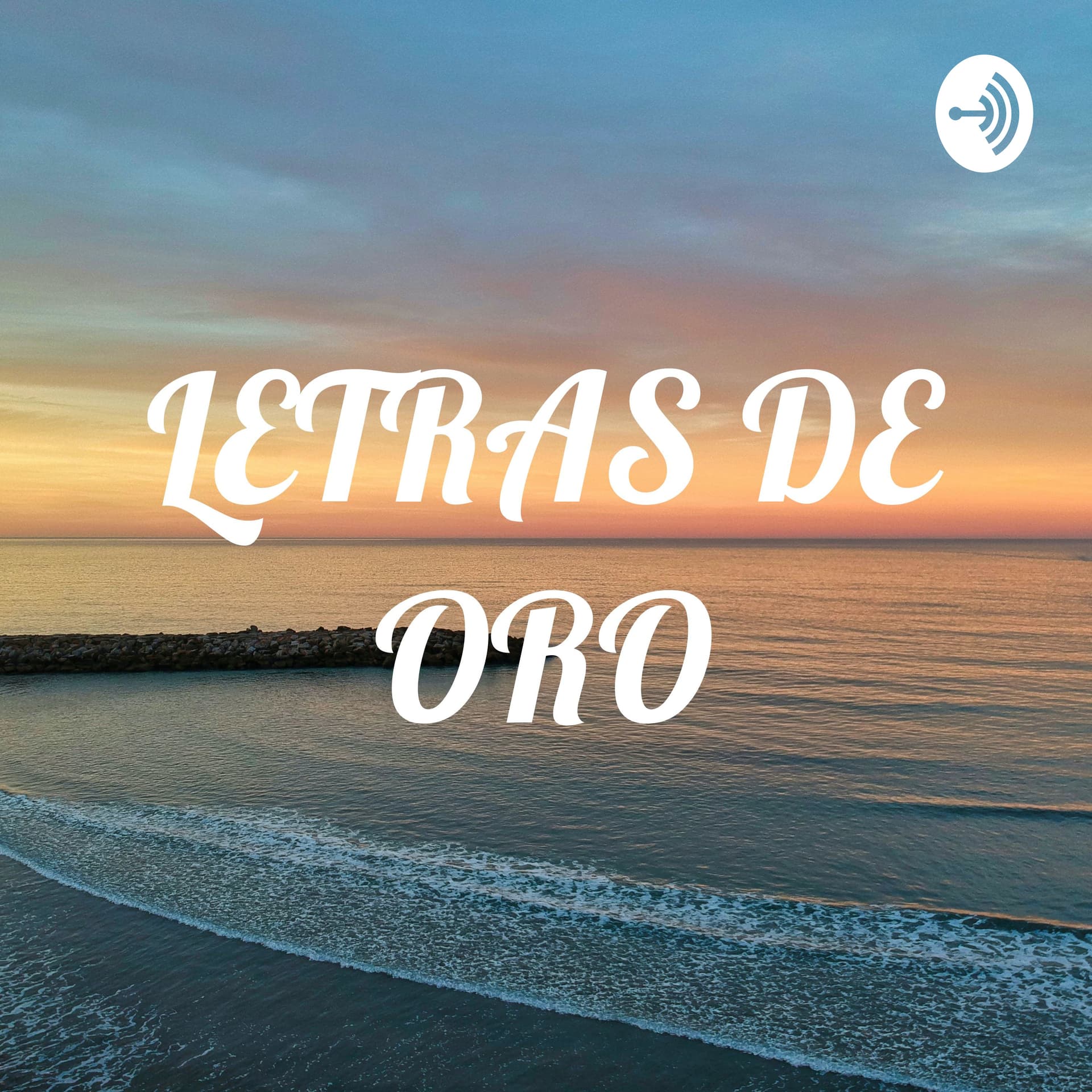 LETRAS DE ORO - Podcasts
