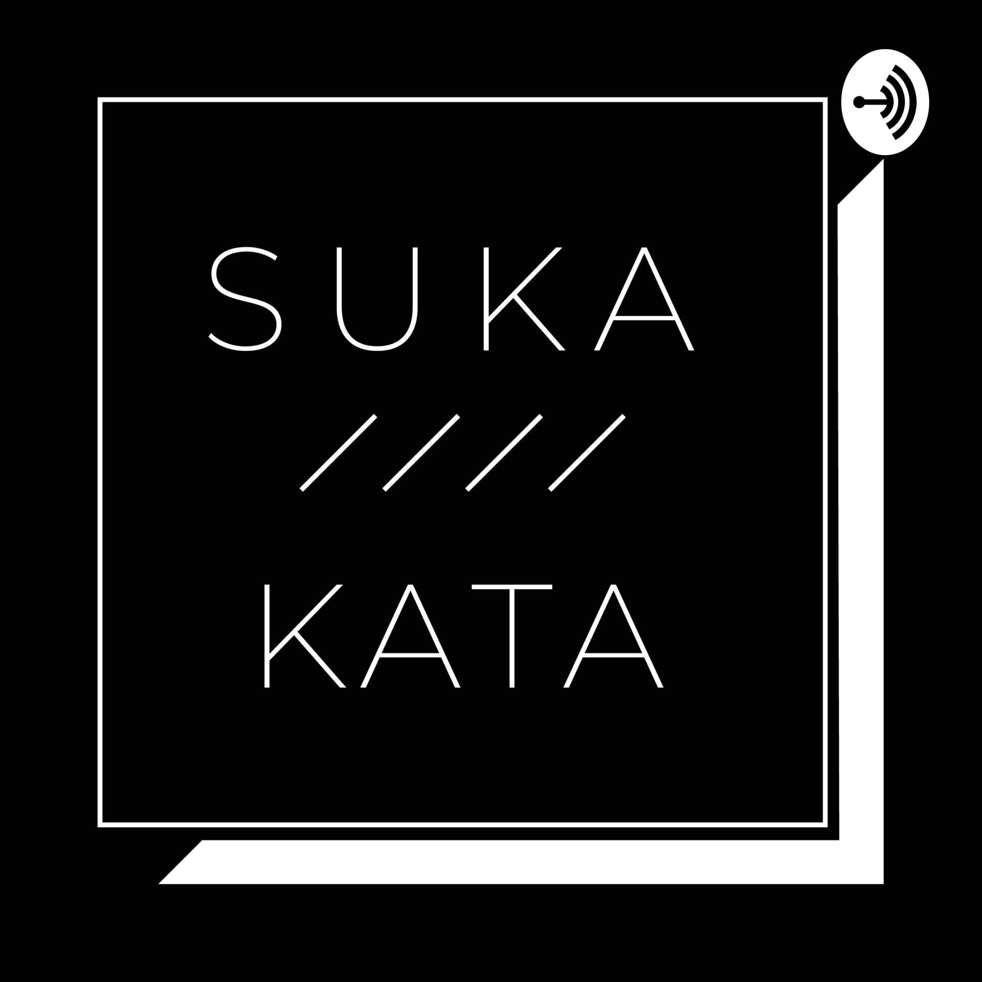 Suka Kata - Podcasts