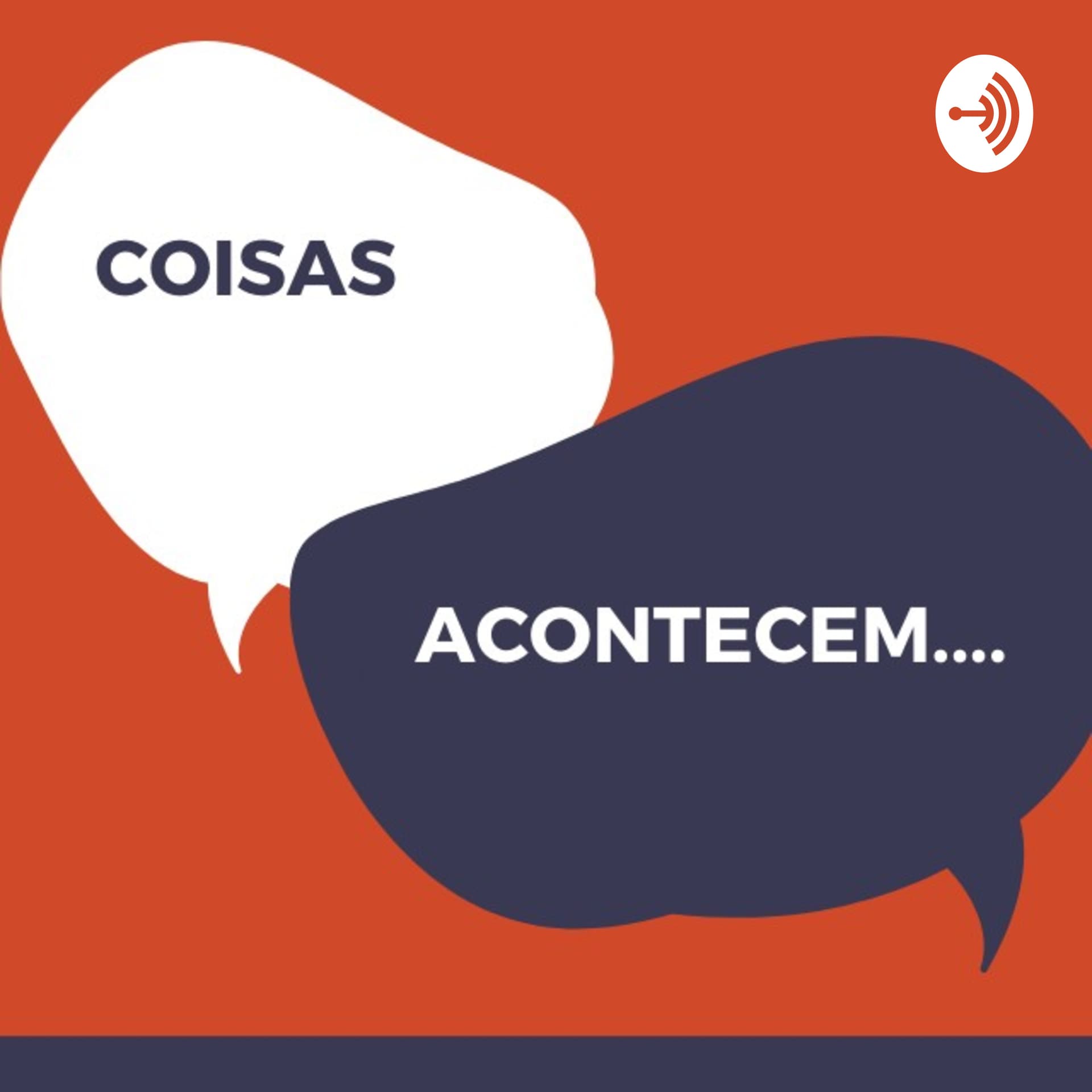 Coisas Acontecem - Podcasts