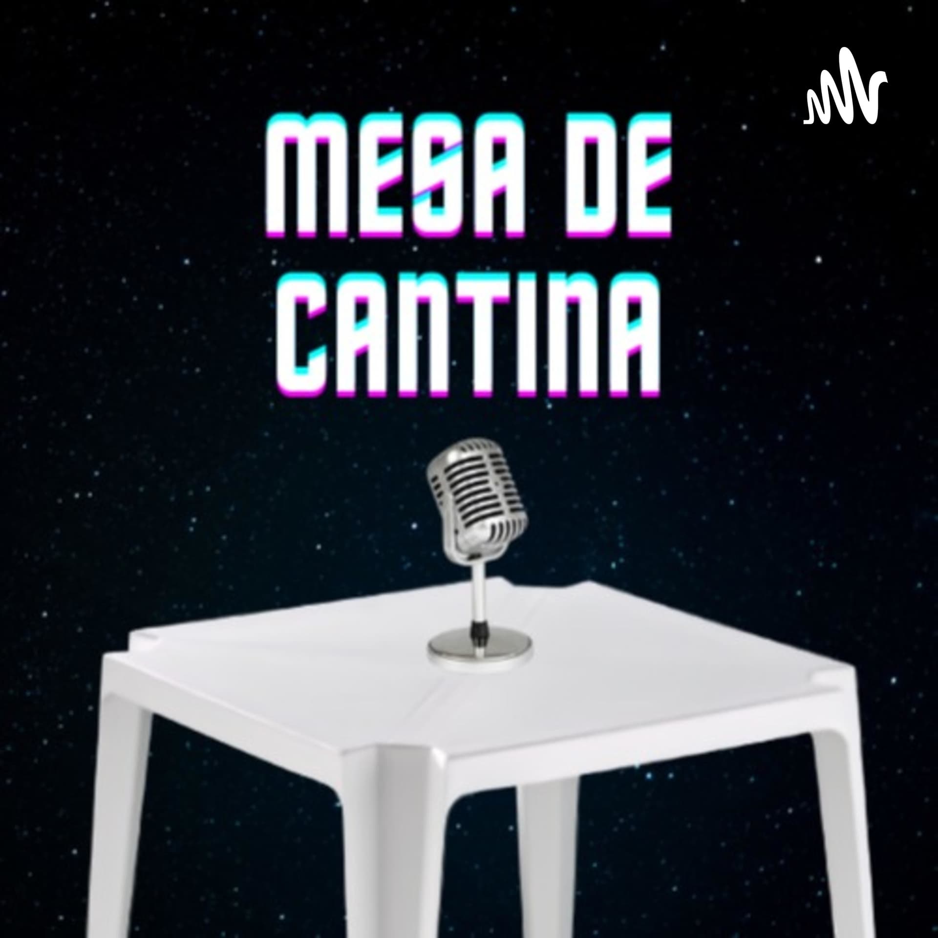 Mesa de Cantina - Podcasts