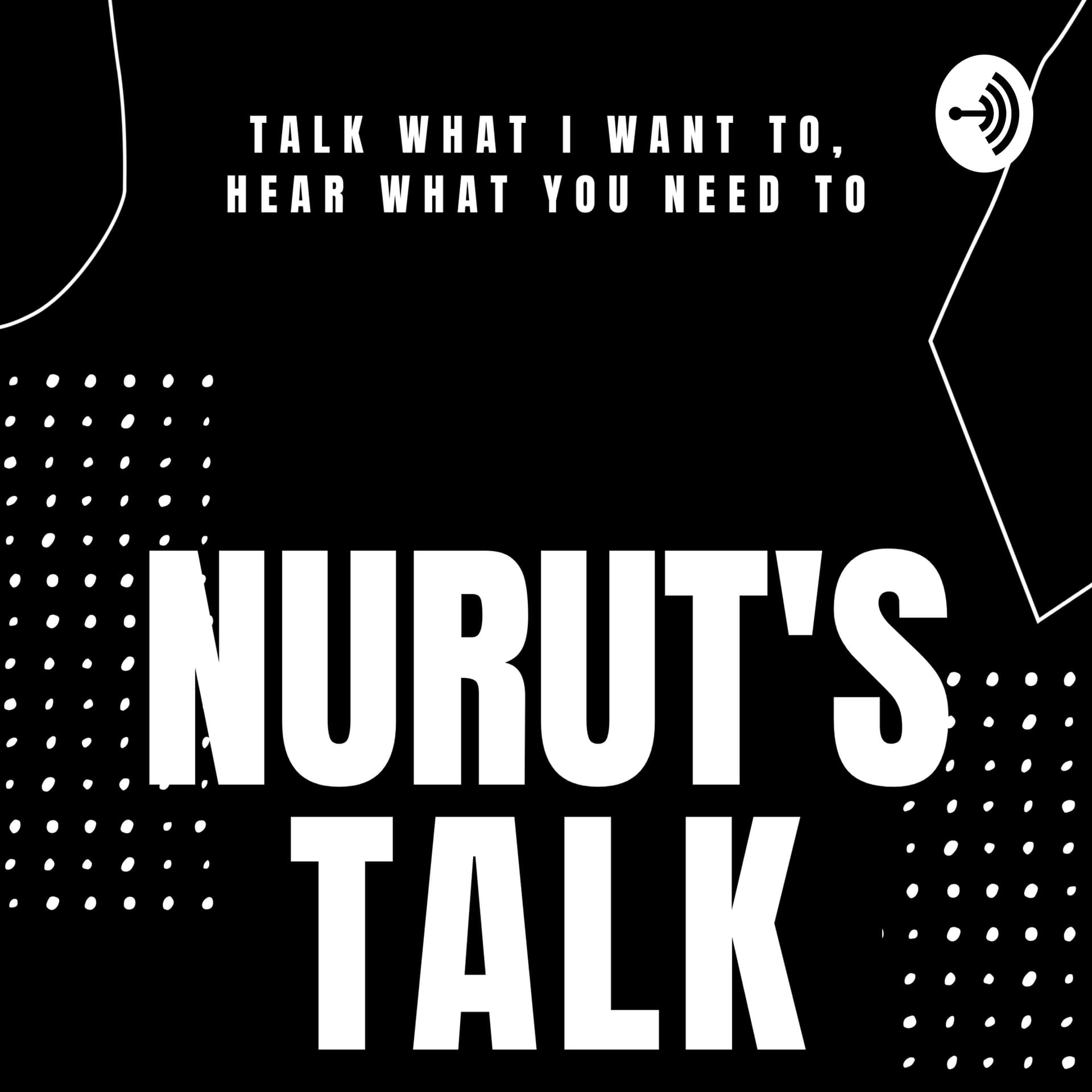 Nurut's Talk - Podcasts