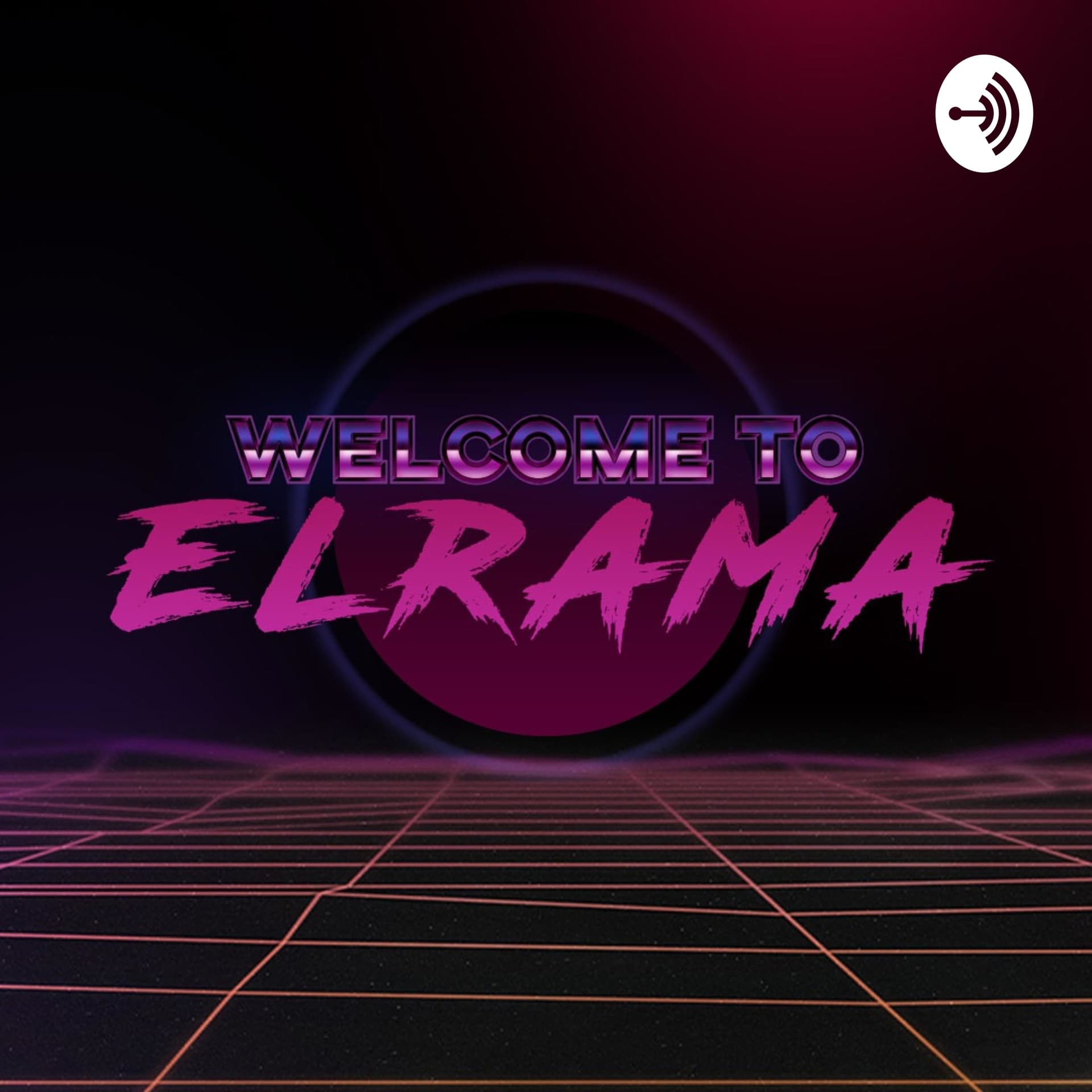 Elrama - Podcasts