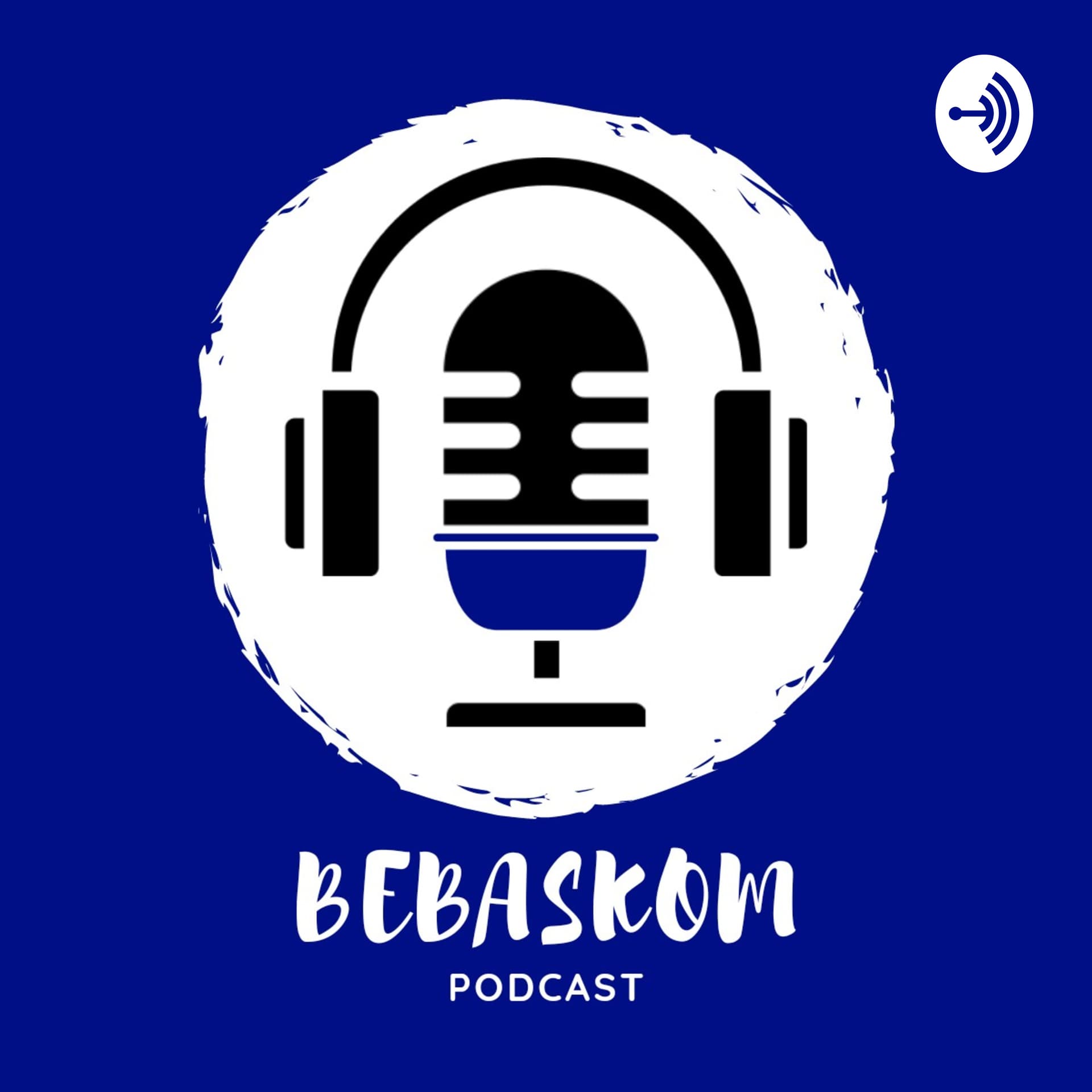 BEBASKOM - Podcasts