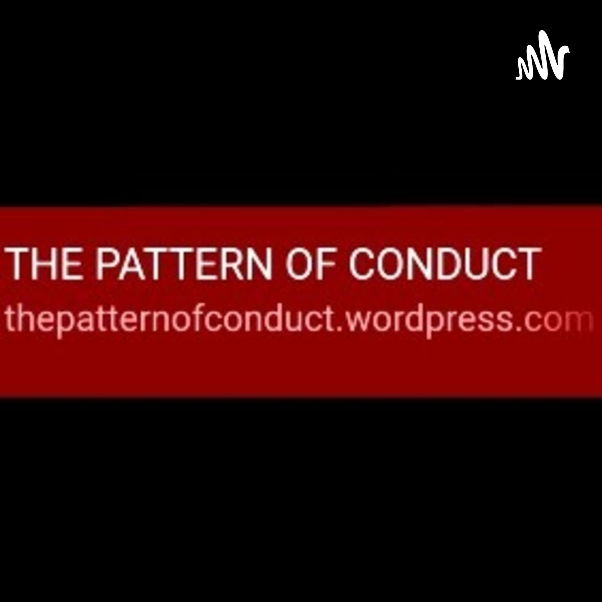 THE P.O.C. (PATTERN OF CONDUCT) - Podcasts