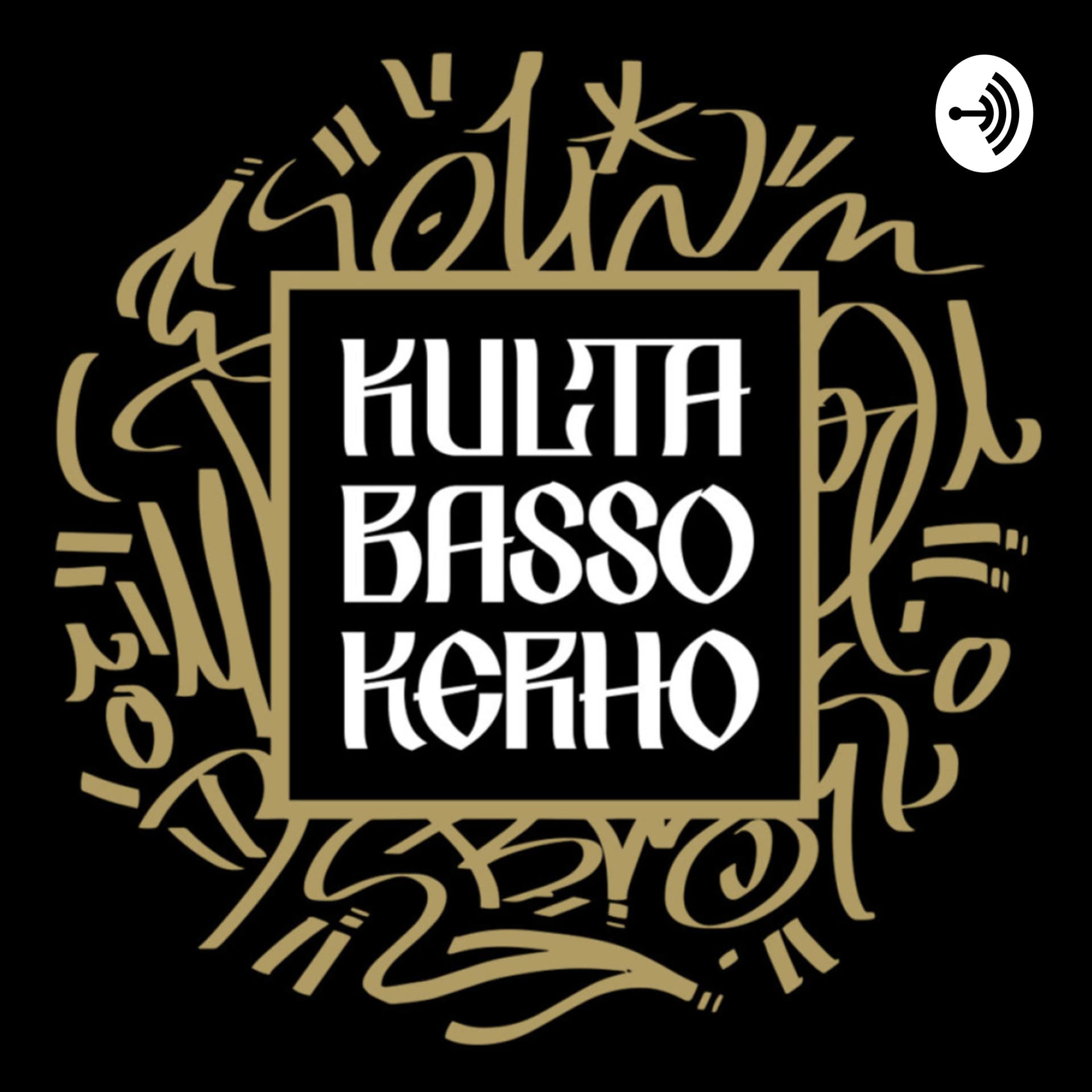 Kultabassokerho - Podcasty