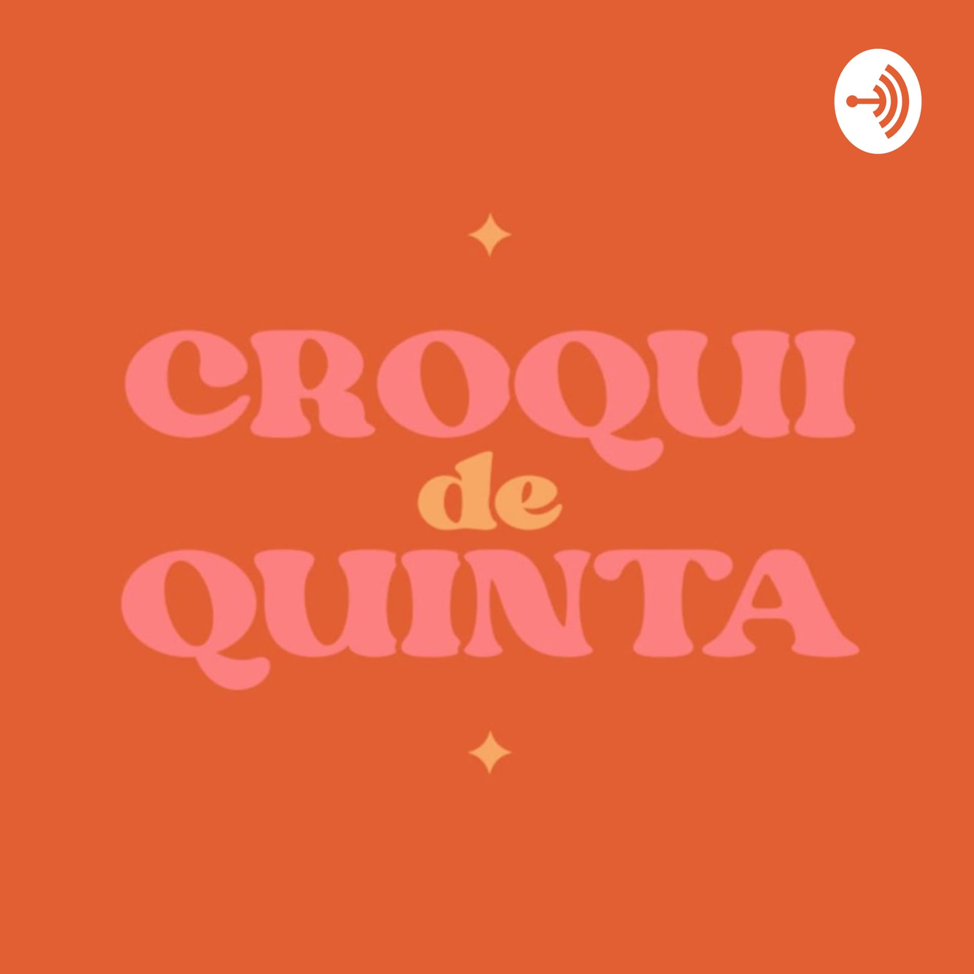 Croqui de Quinta - Podcasts