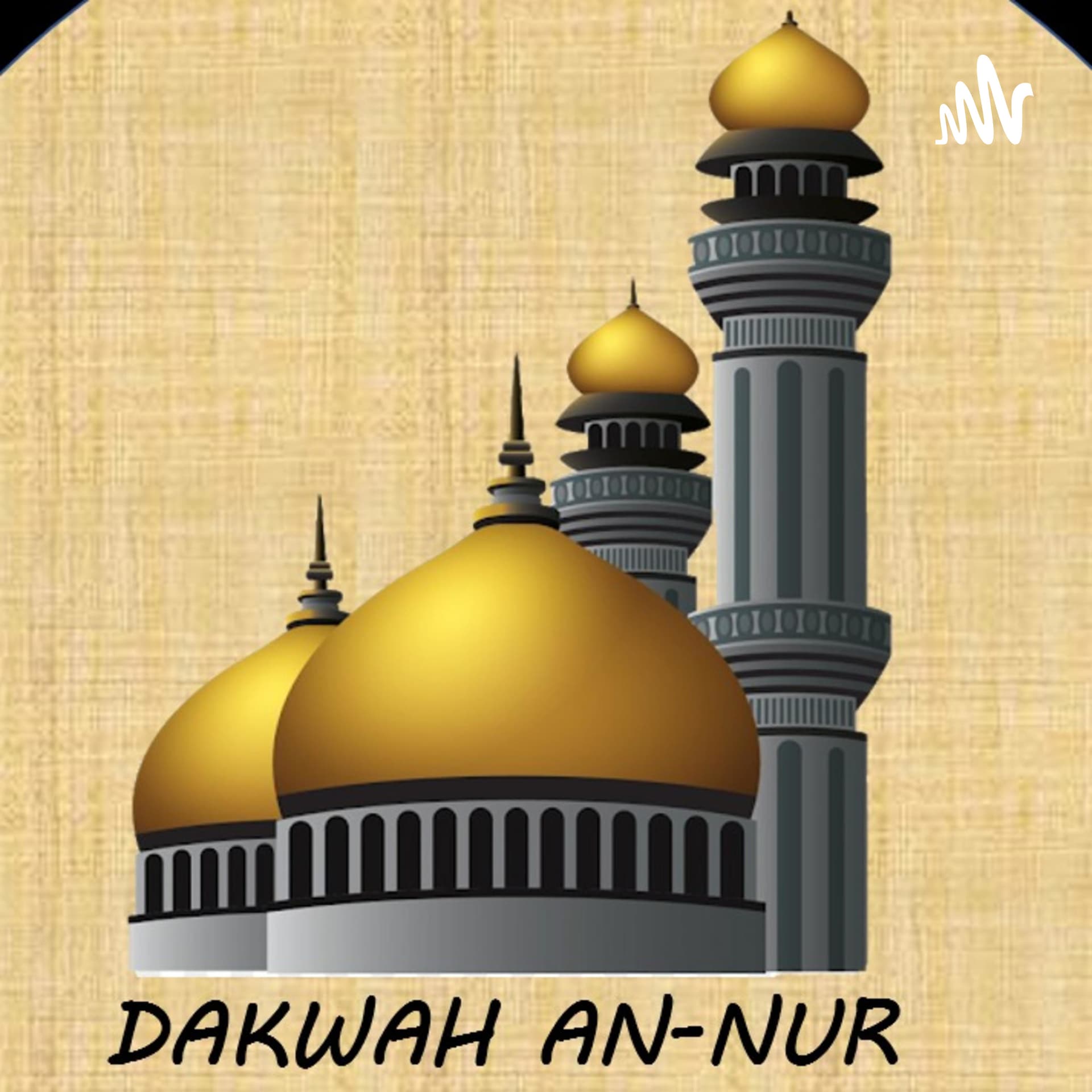 Dakwah An-Nur - Podcasts