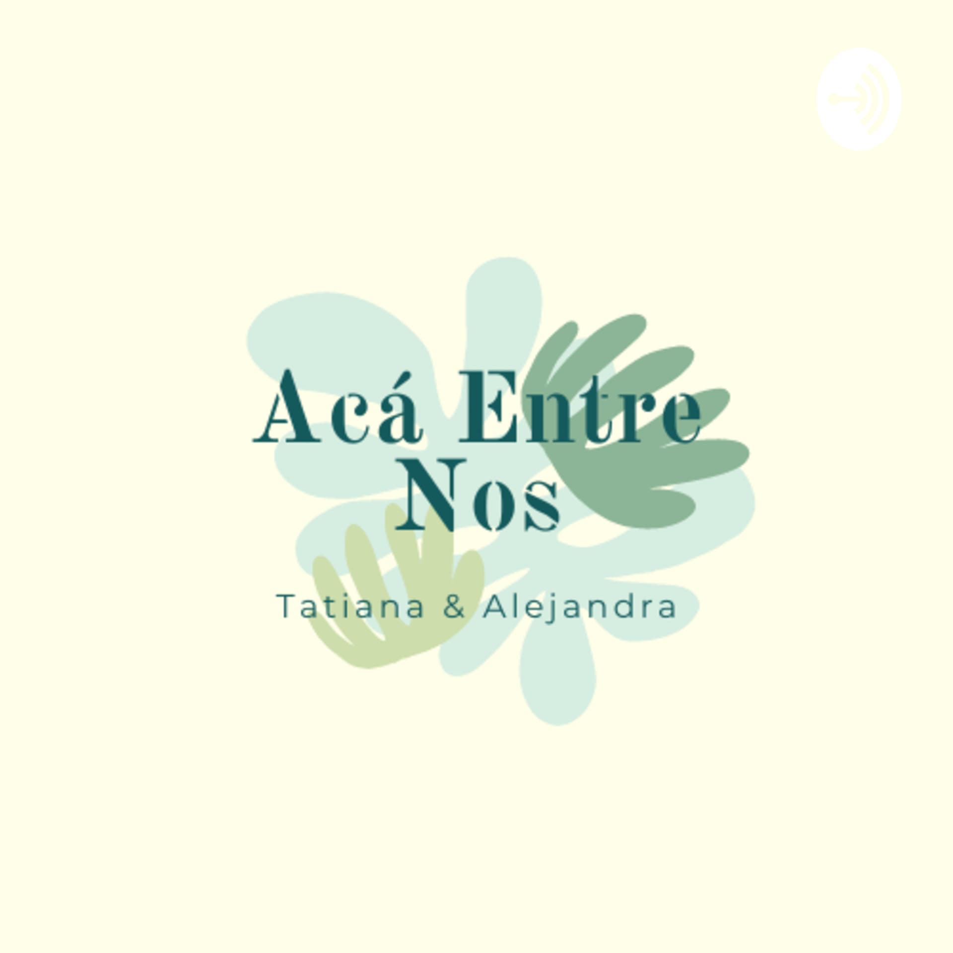Acá Entre Nos (Guaviare) - Podcasts