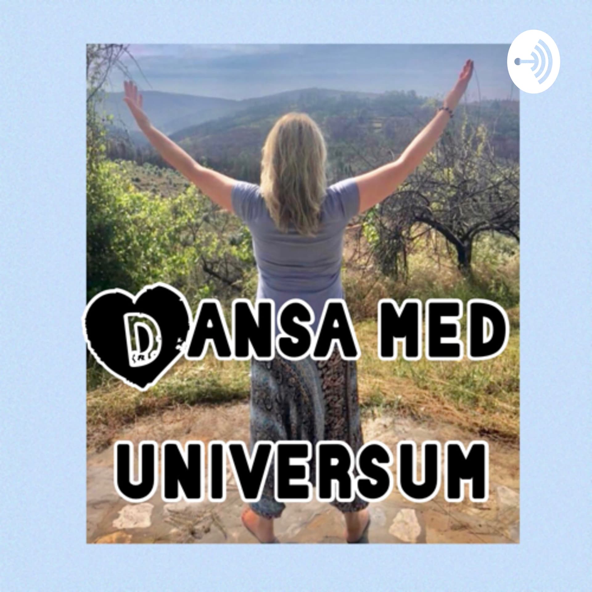Dansa med universum - Podcasts