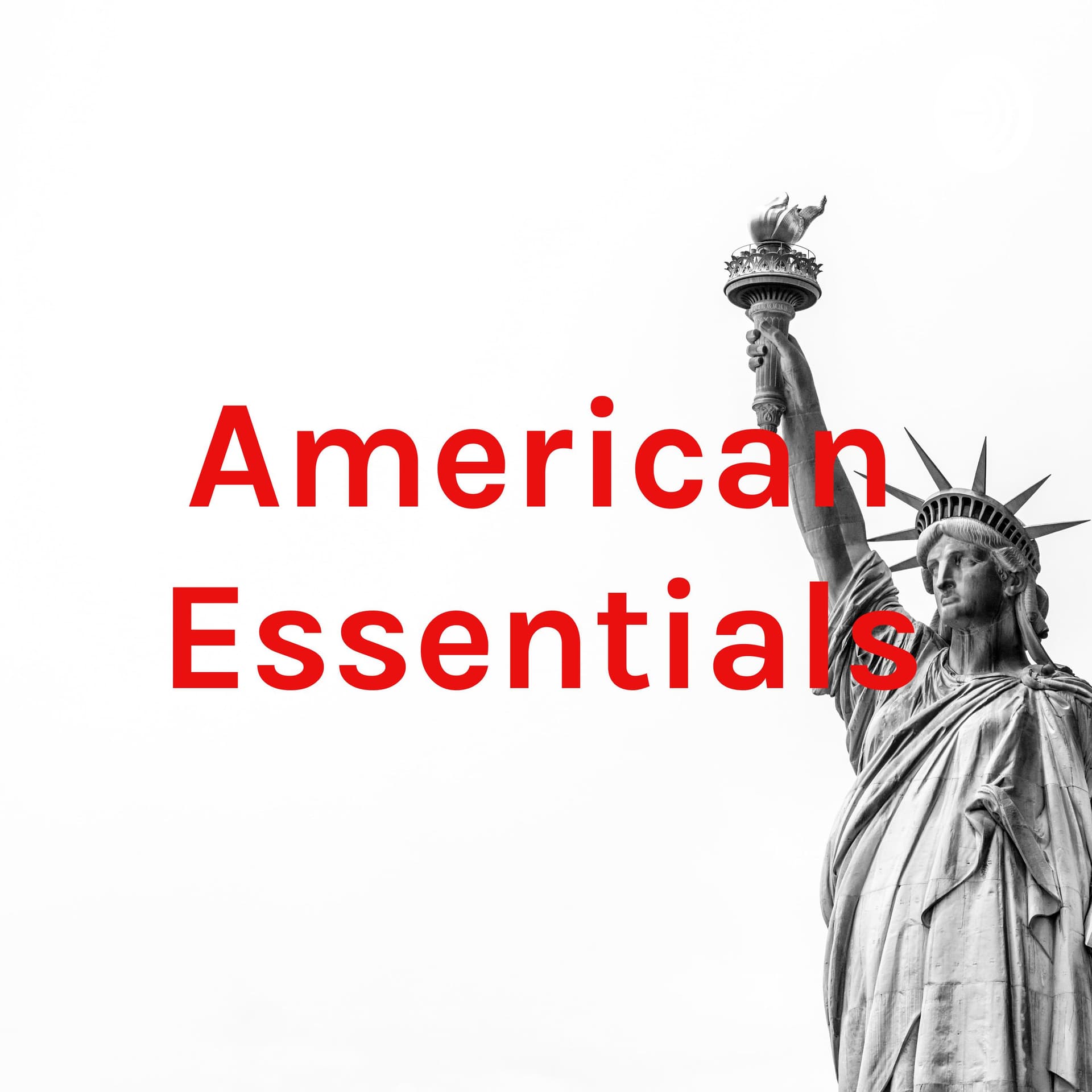 American Essentials - Podcasts