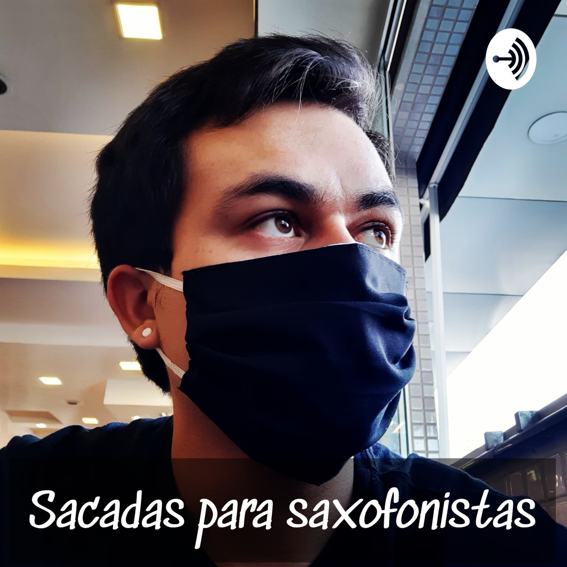 SACADAS PARA SAXOFONISTAS - Podcasts