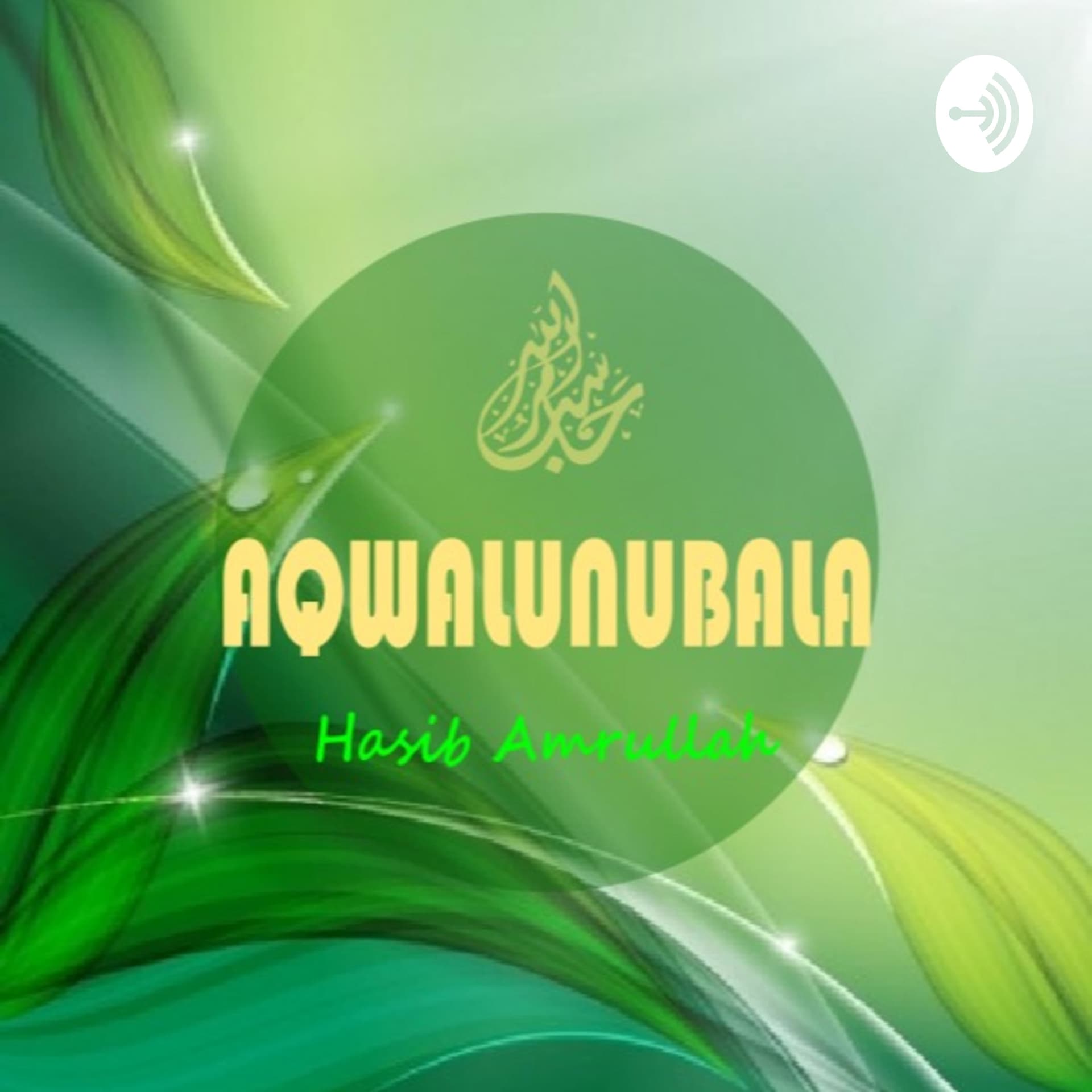 Aqwalunubala - Podcasts