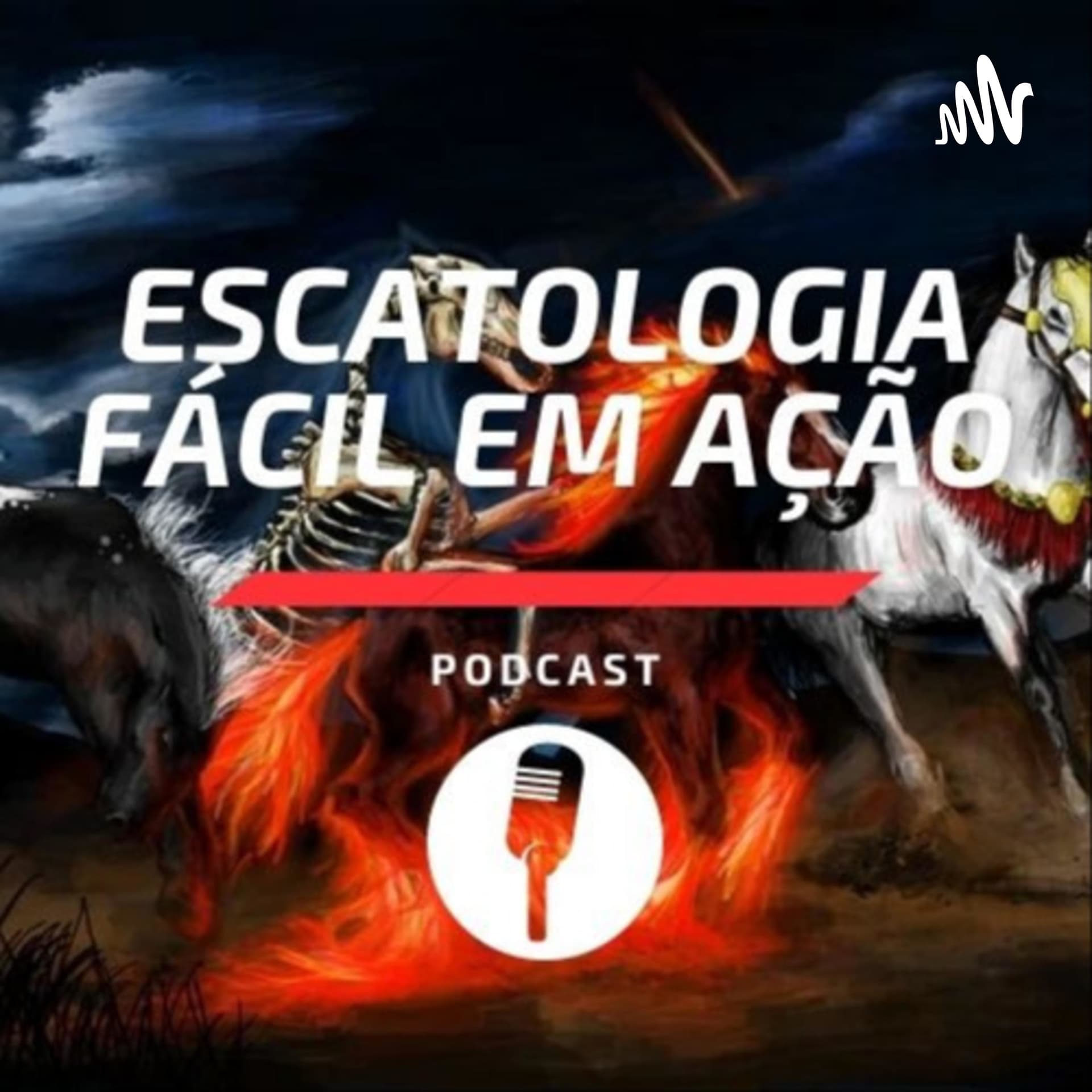 Escatologia Fácil em Ação - Podcasts
