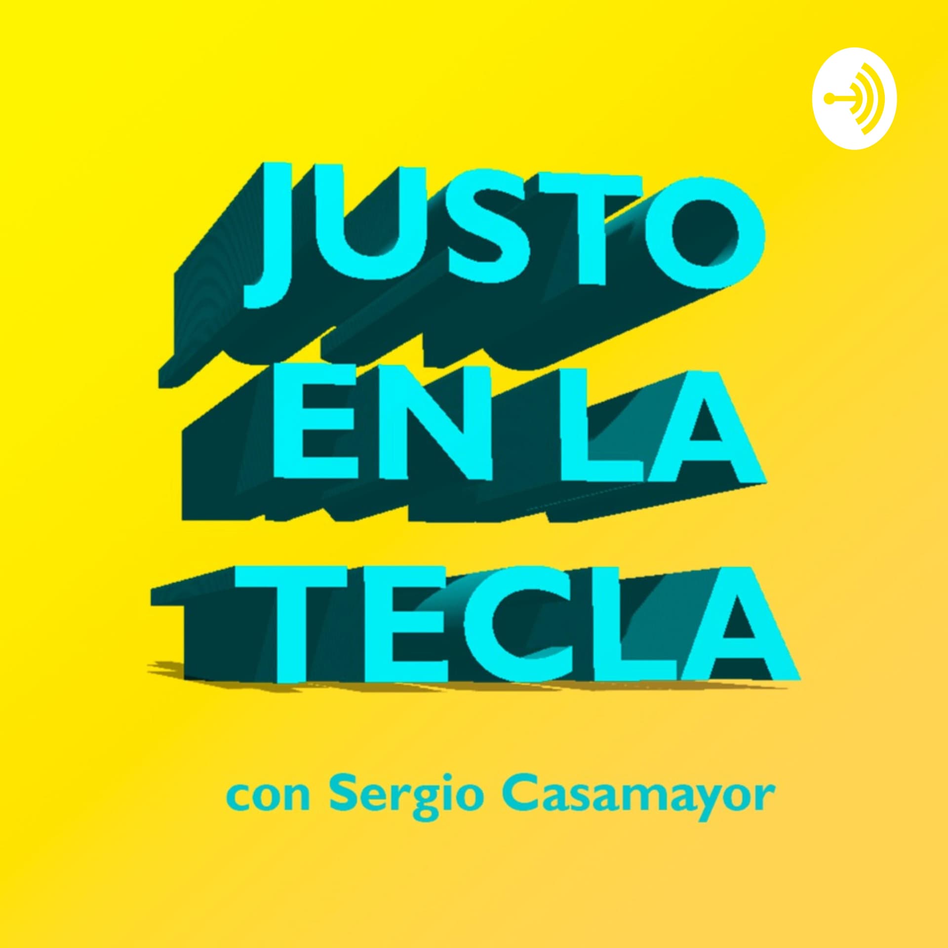 Justo En La Tecla - Podcasts