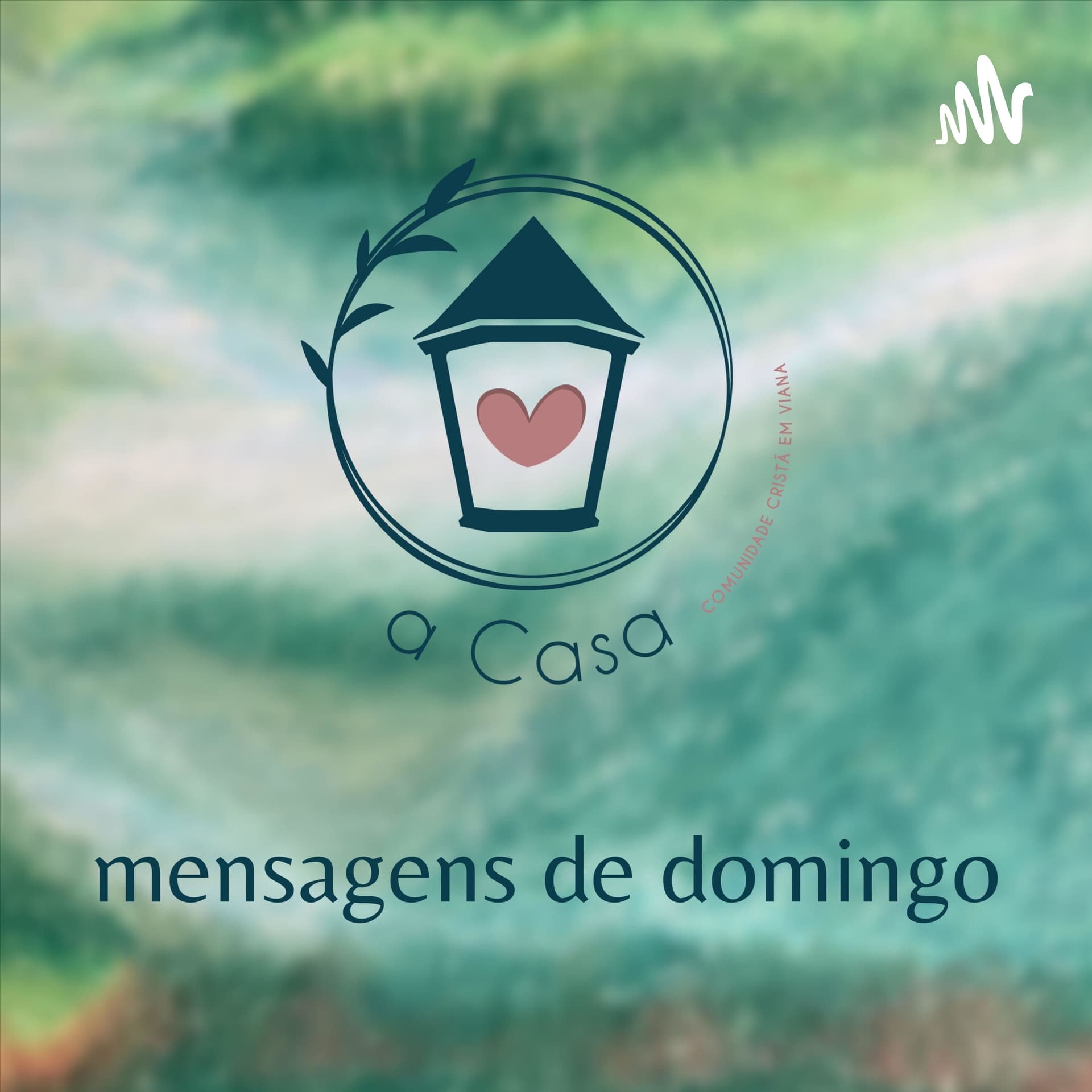 Mensagens de Domingo - Podcasts