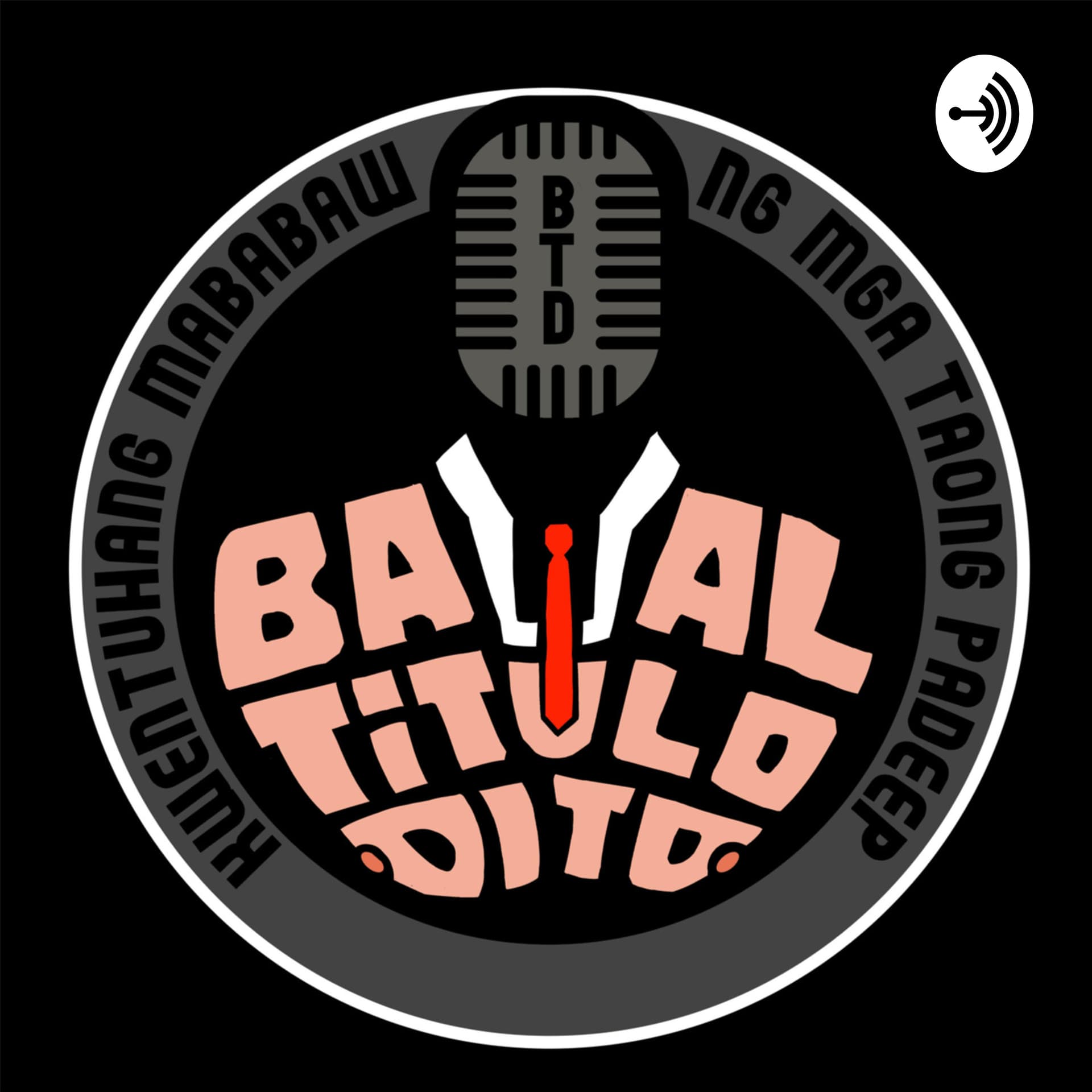 Bawal Titulo Dito - Podcast