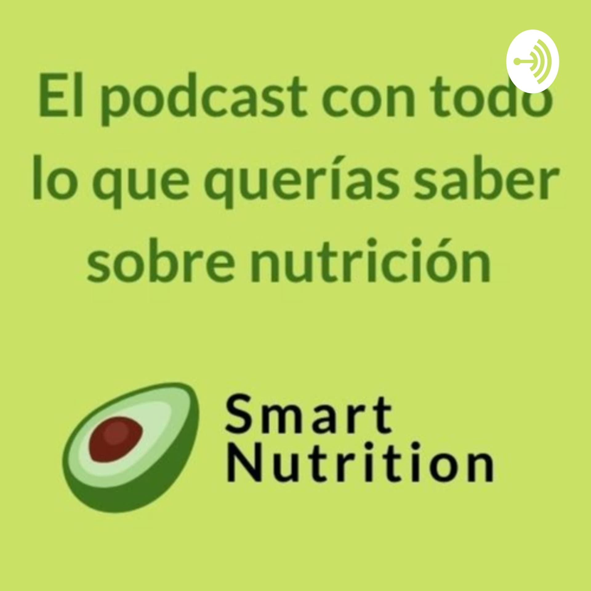 Smart Nutrition - Podcasts