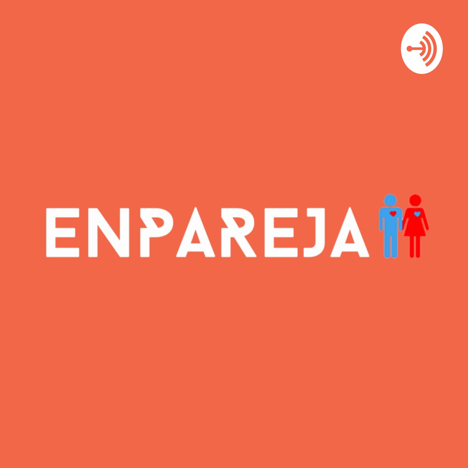 Enpareja II - Podcasts