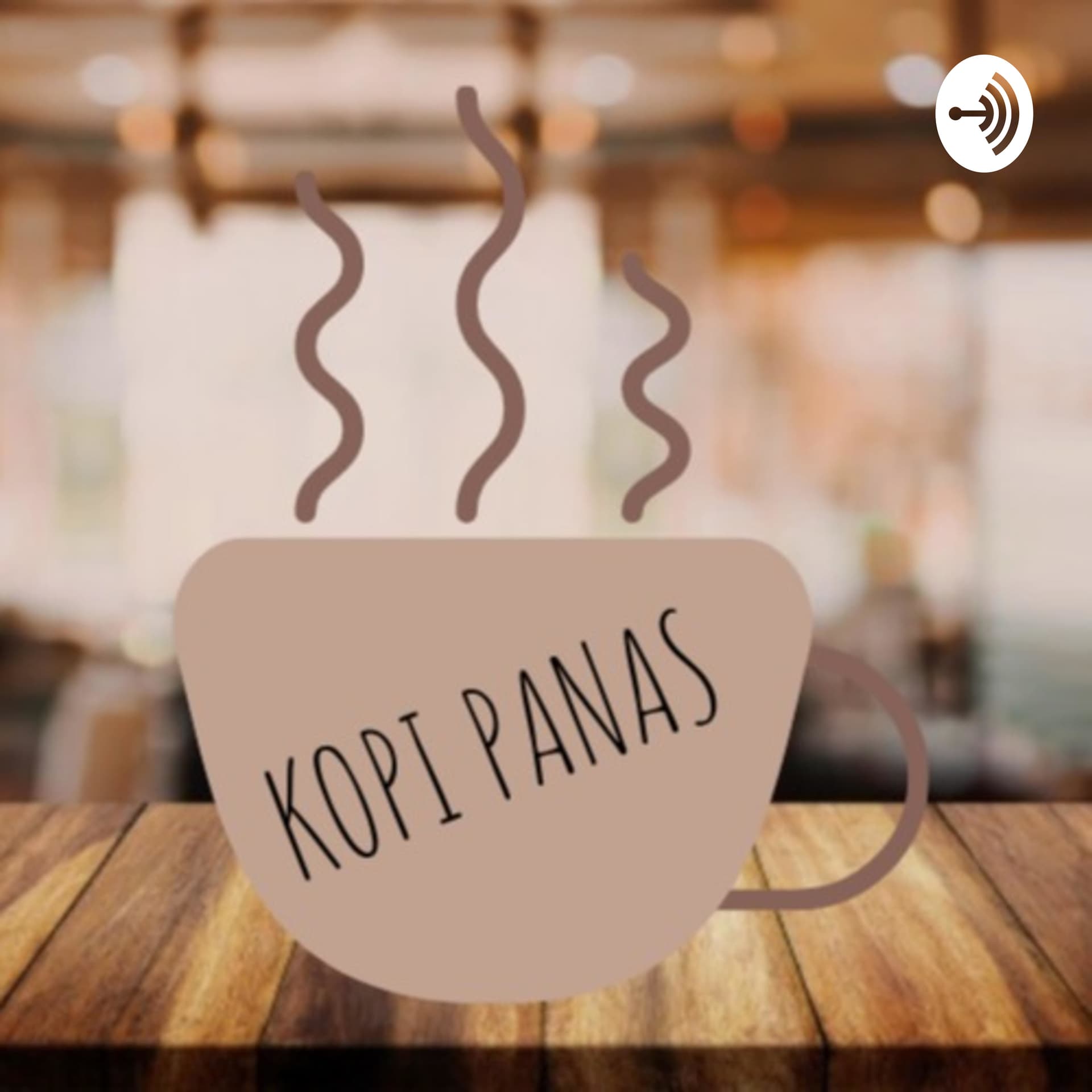 Kopi Panas - Podcasts