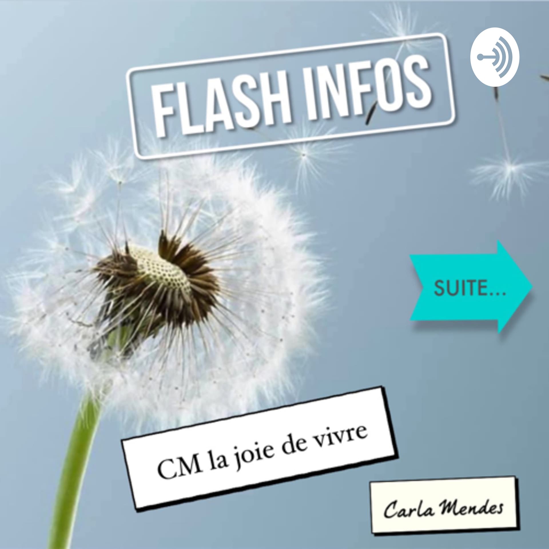 CM La joie de vivre - Podcasts