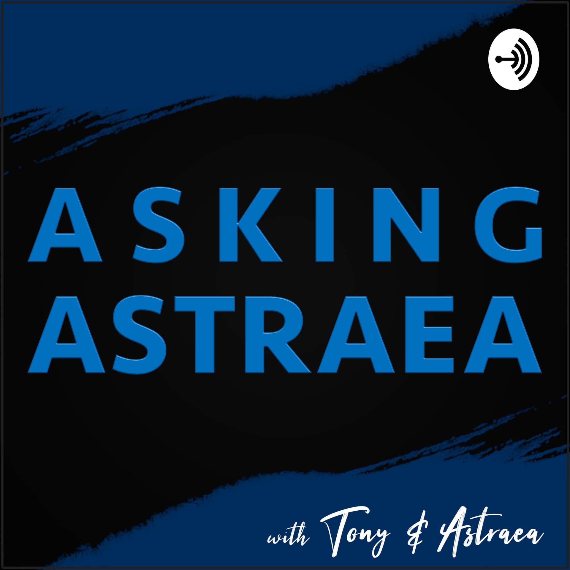 Asking Astraea - Podcasts
