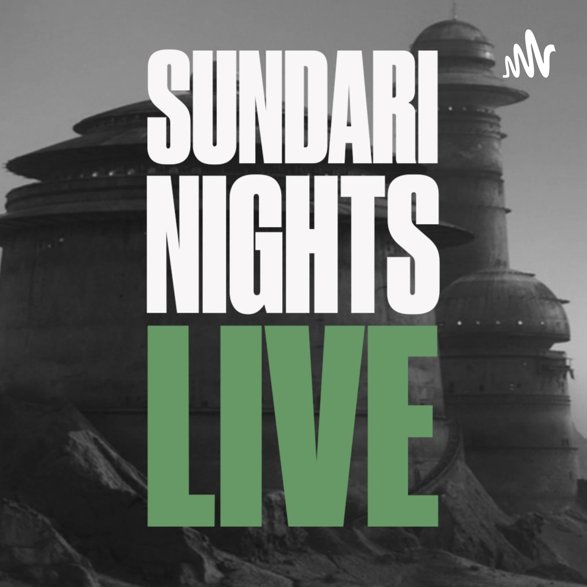 Sundari Nights Live - A Boba Fett Podcast - Podcast
