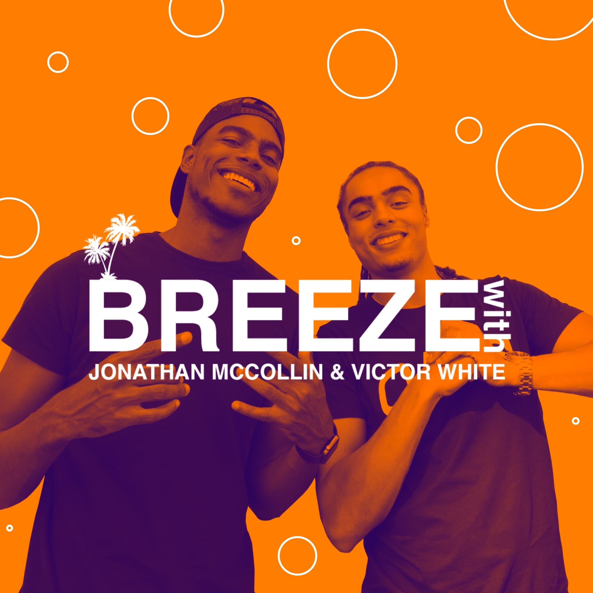 The Breeze Podcast with Jon McCollin & Victor White - Podcasts