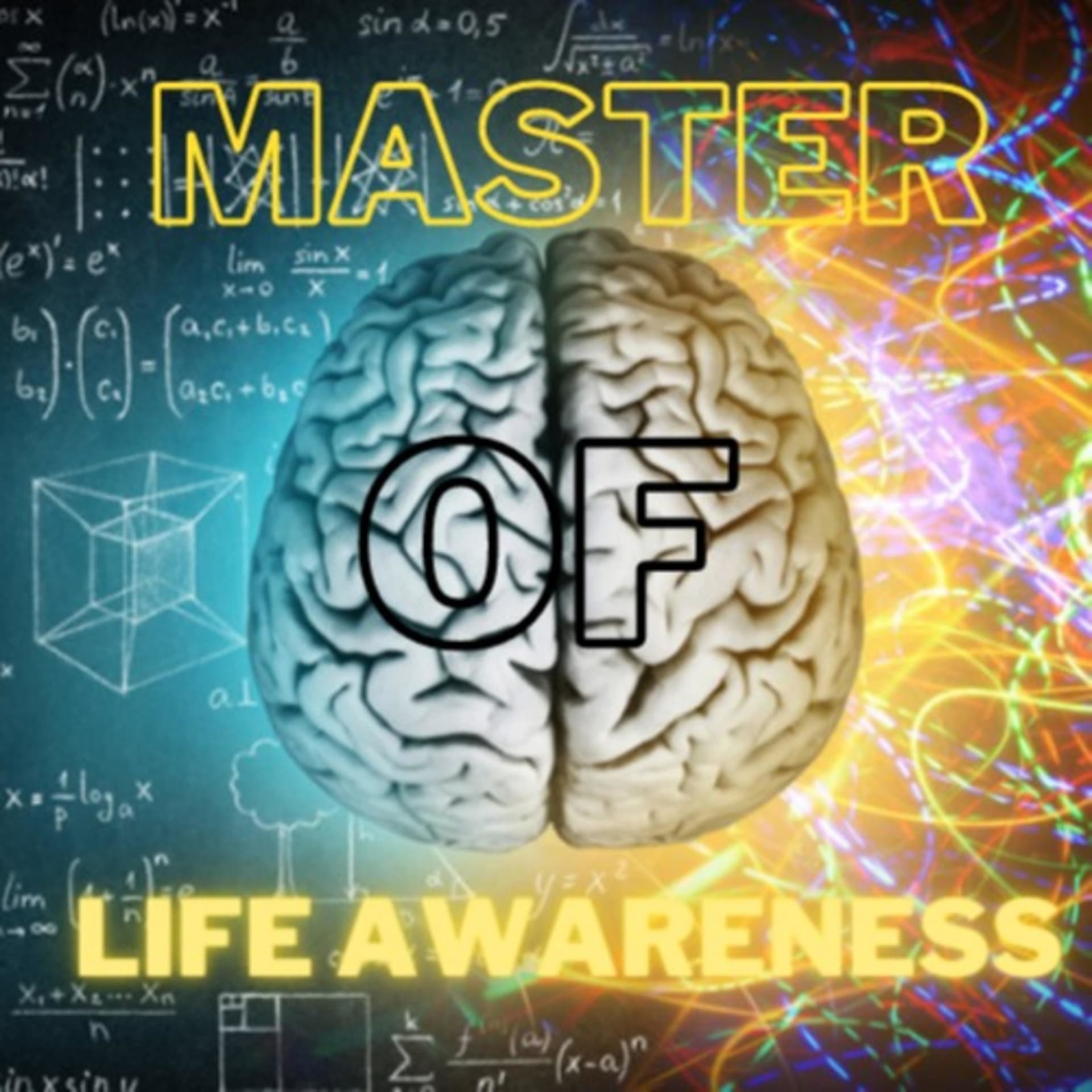 Master of Life Awareness 🧠- Podcasts
