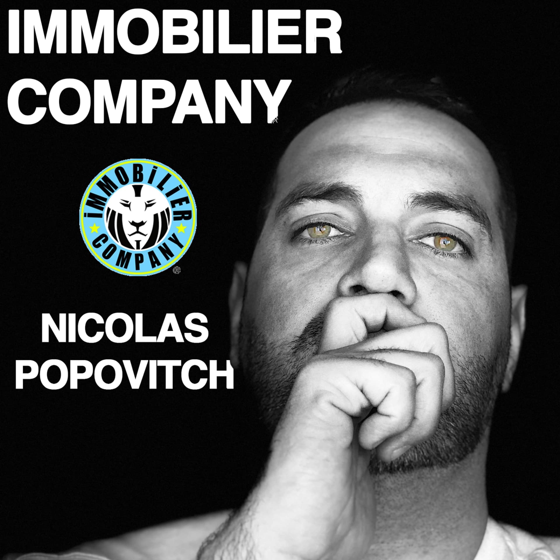 Immobilier Company - Nicolas Popovitch - Podcasts