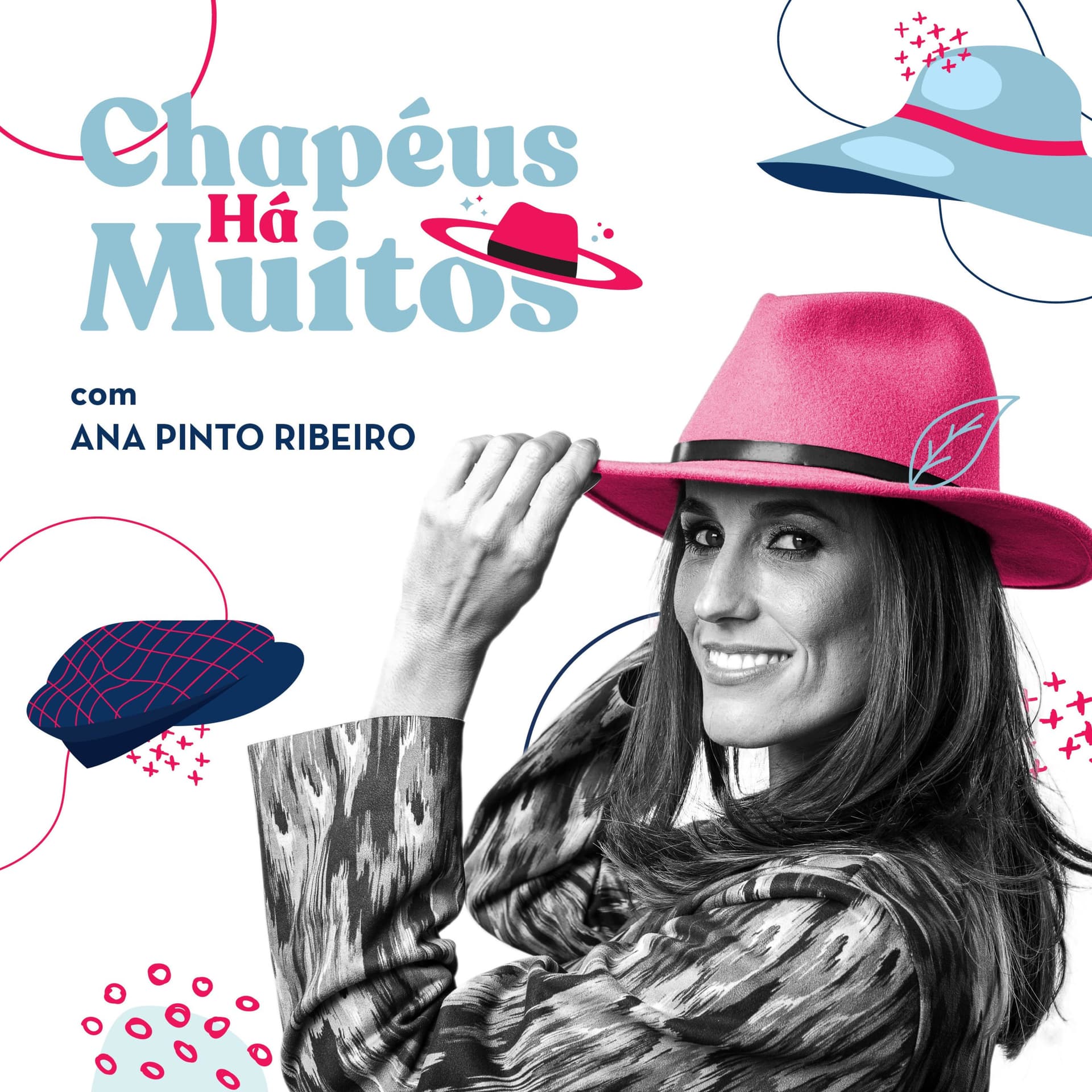 Chapéus Há Muitos - Podcasts