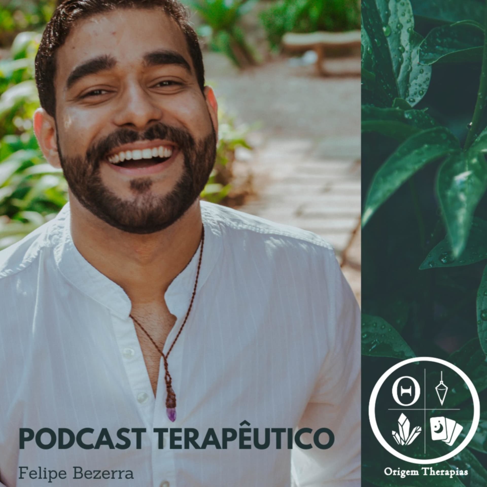 Podcast Terapêutico - Origem Therapias. - Podcasts