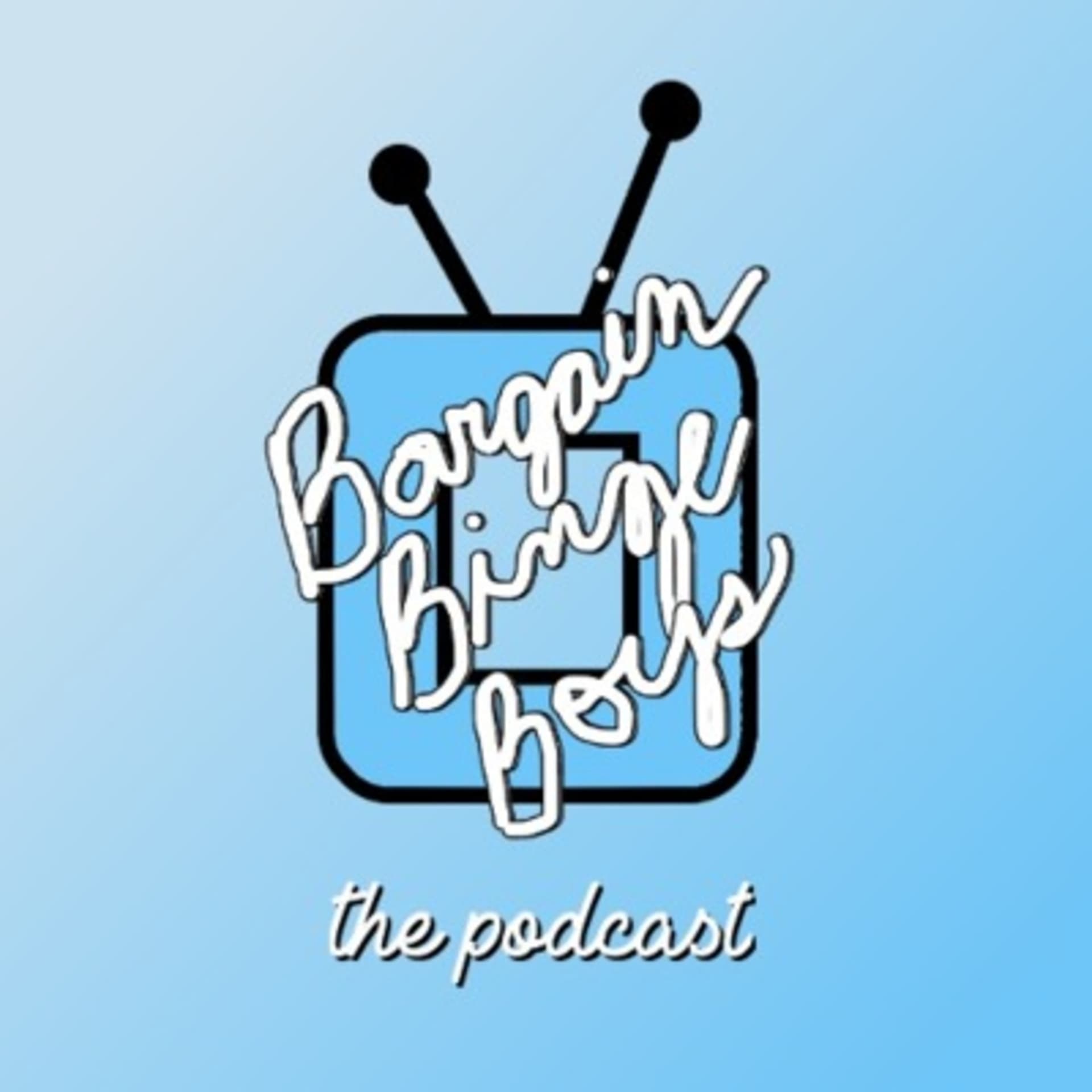 Bargain Binge Boys - Podcasts