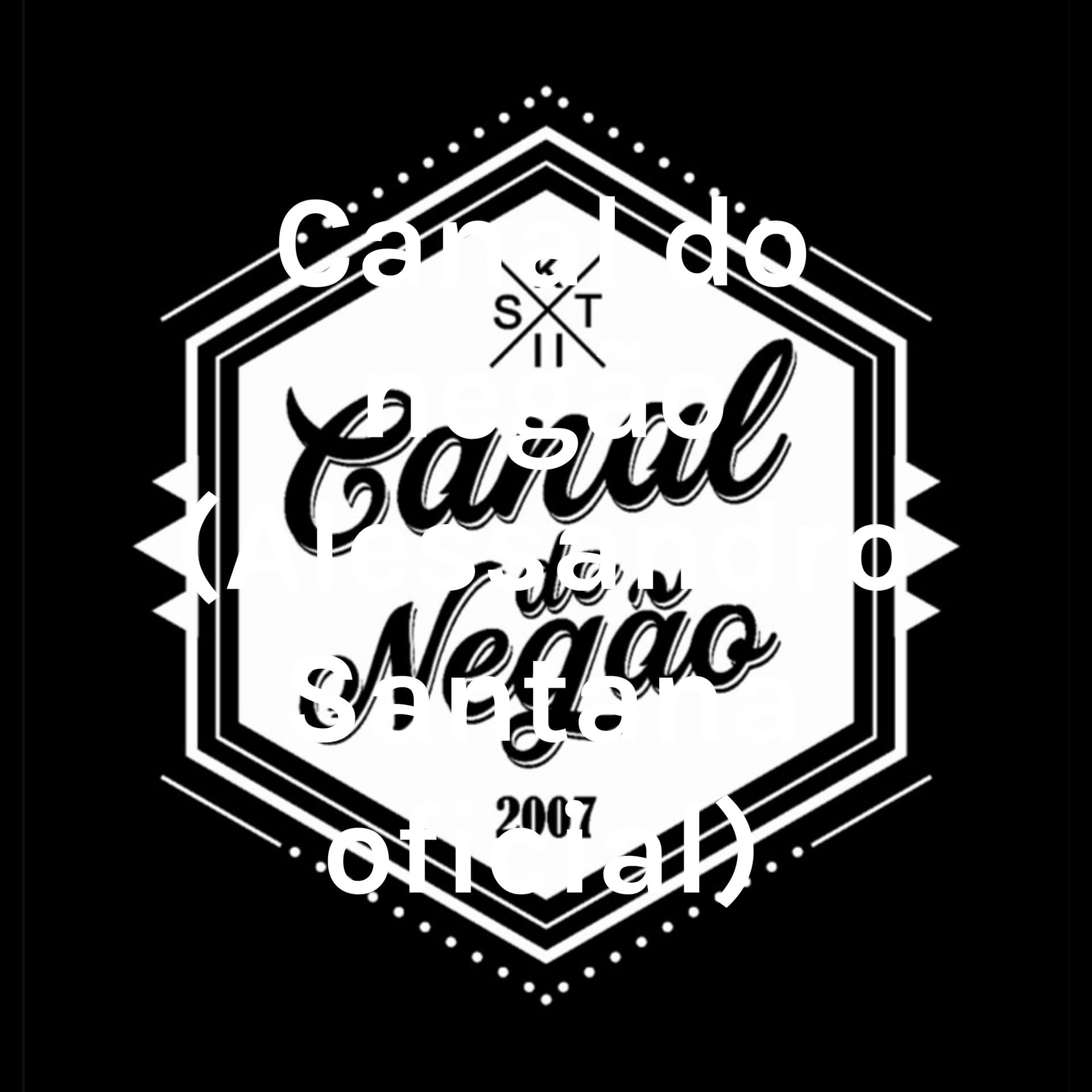 Canal do Negão (Alessandro Santana oficial) - Podcasts