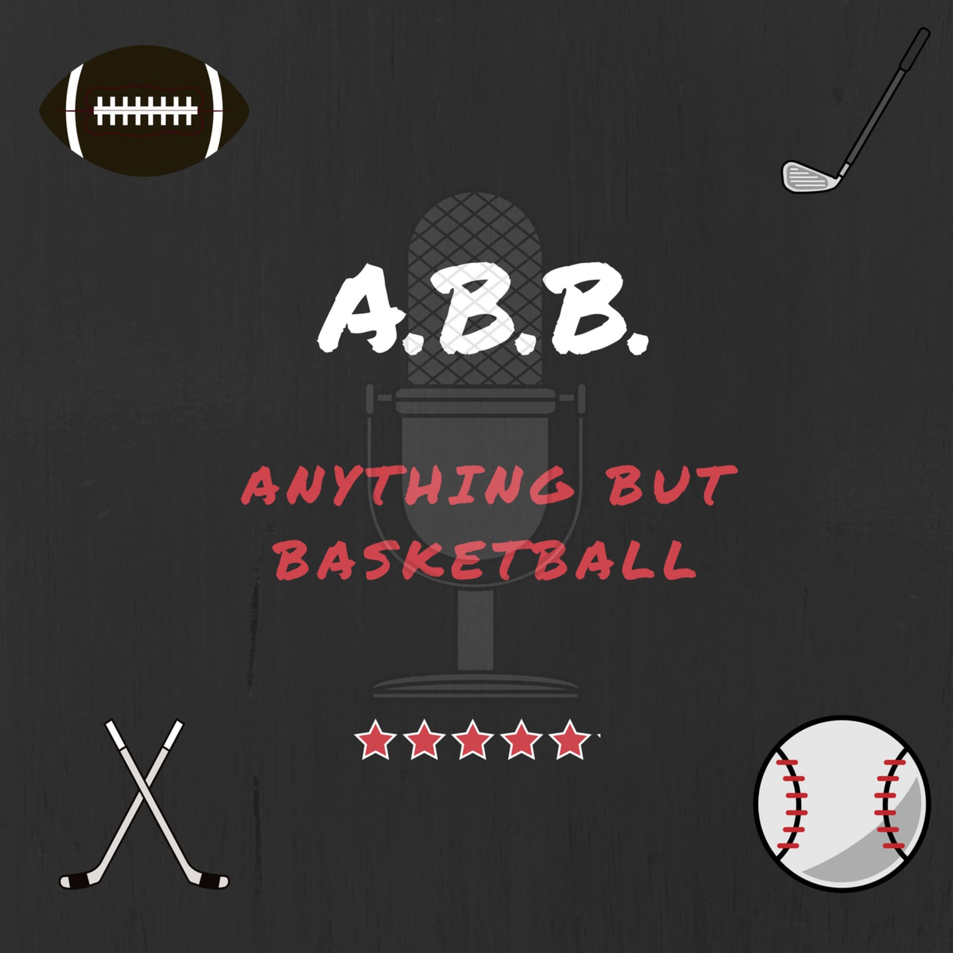Anything But Basketball - Podcasts