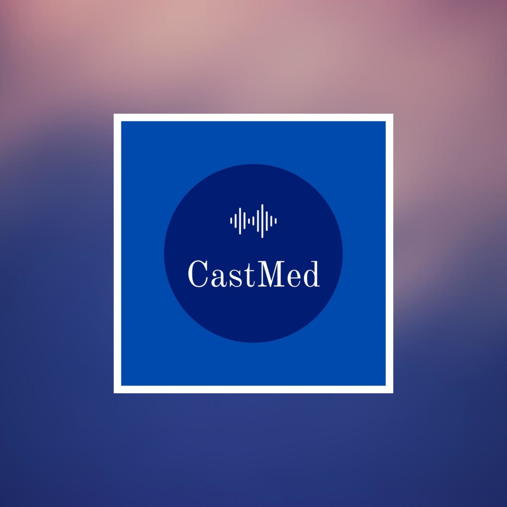 Castmed - Podcasts