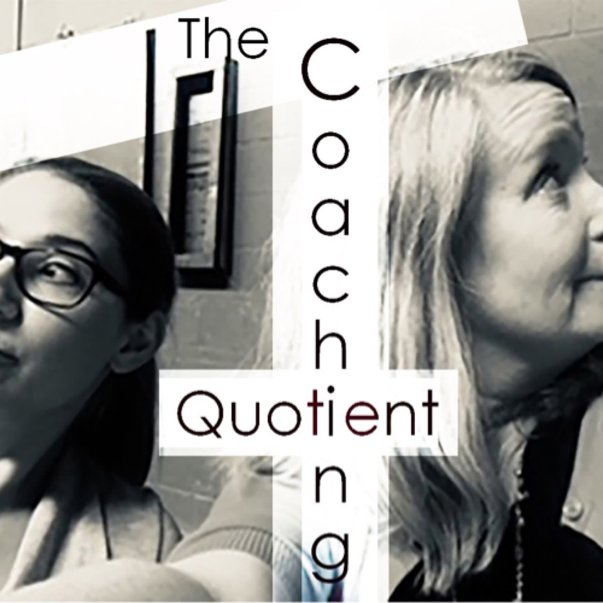The Coaching Quotient - Podcasts