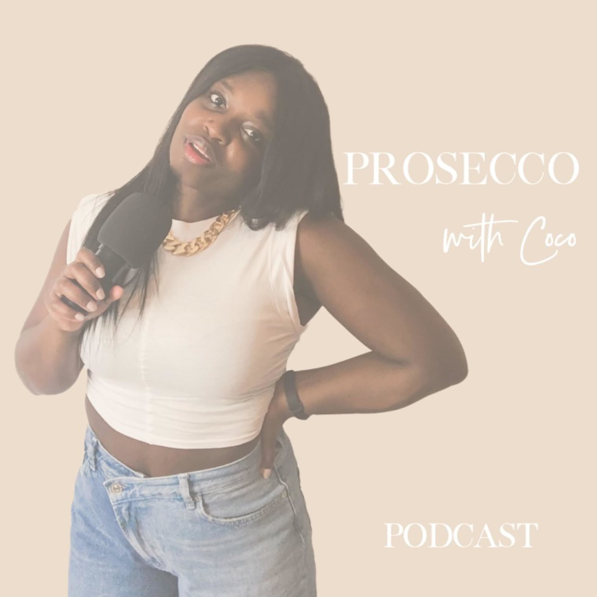 Prosecco with Coco - Podcasts