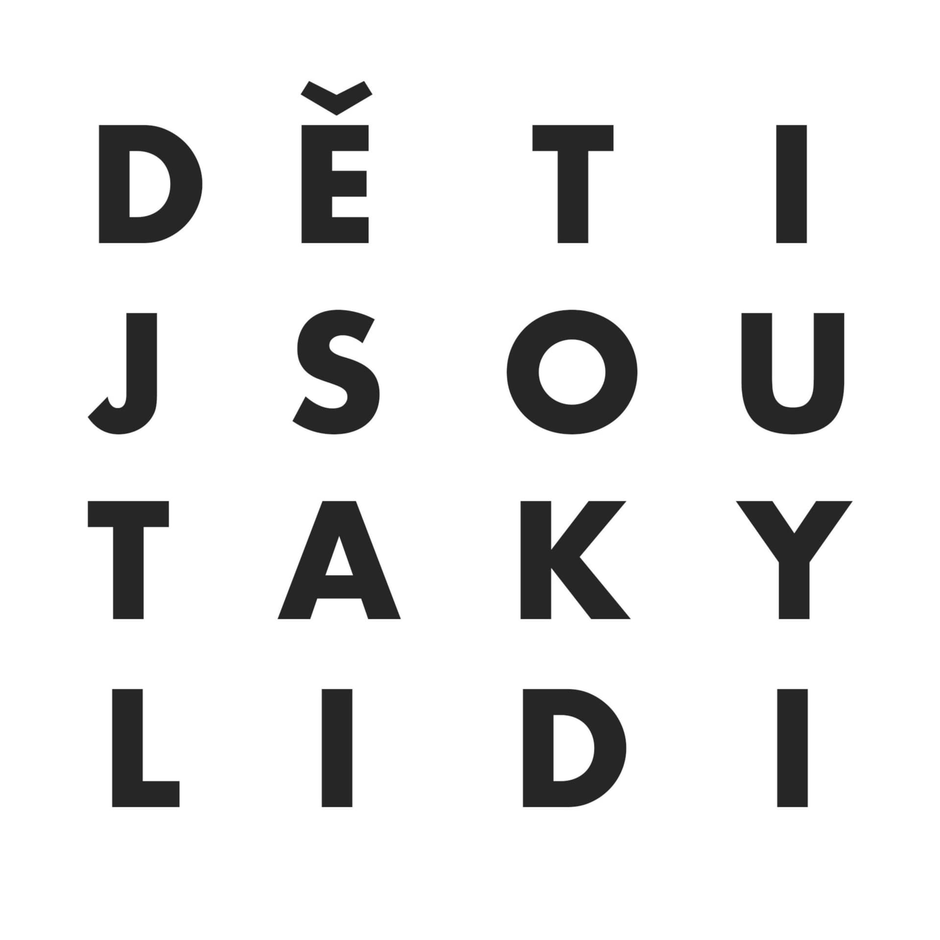 Děti jsou taky lidi - Podcasts